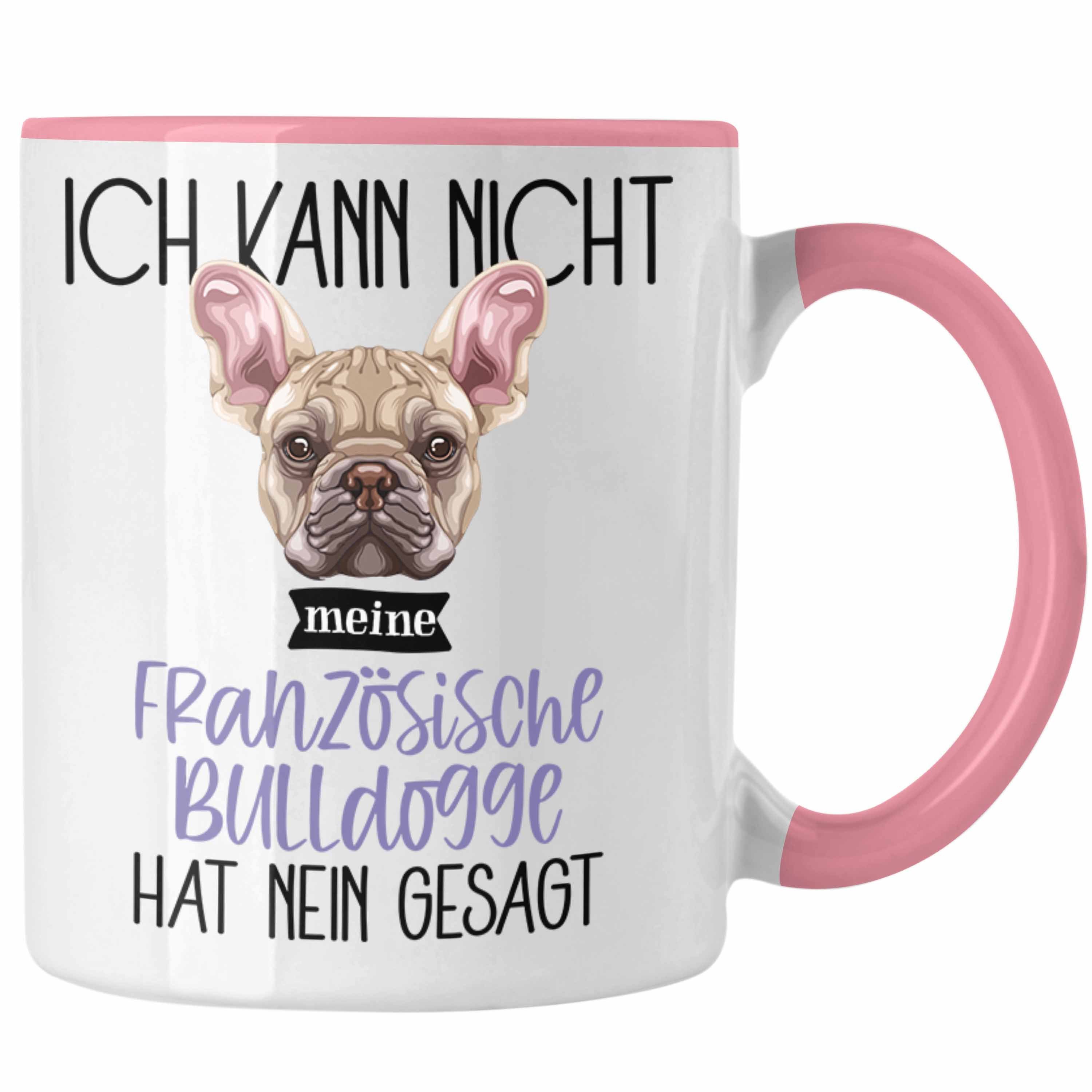 Trendation Bulldogge Tasse Geschenk Französische Geschen Spruch Besitzer Lustiger Rosa Tasse