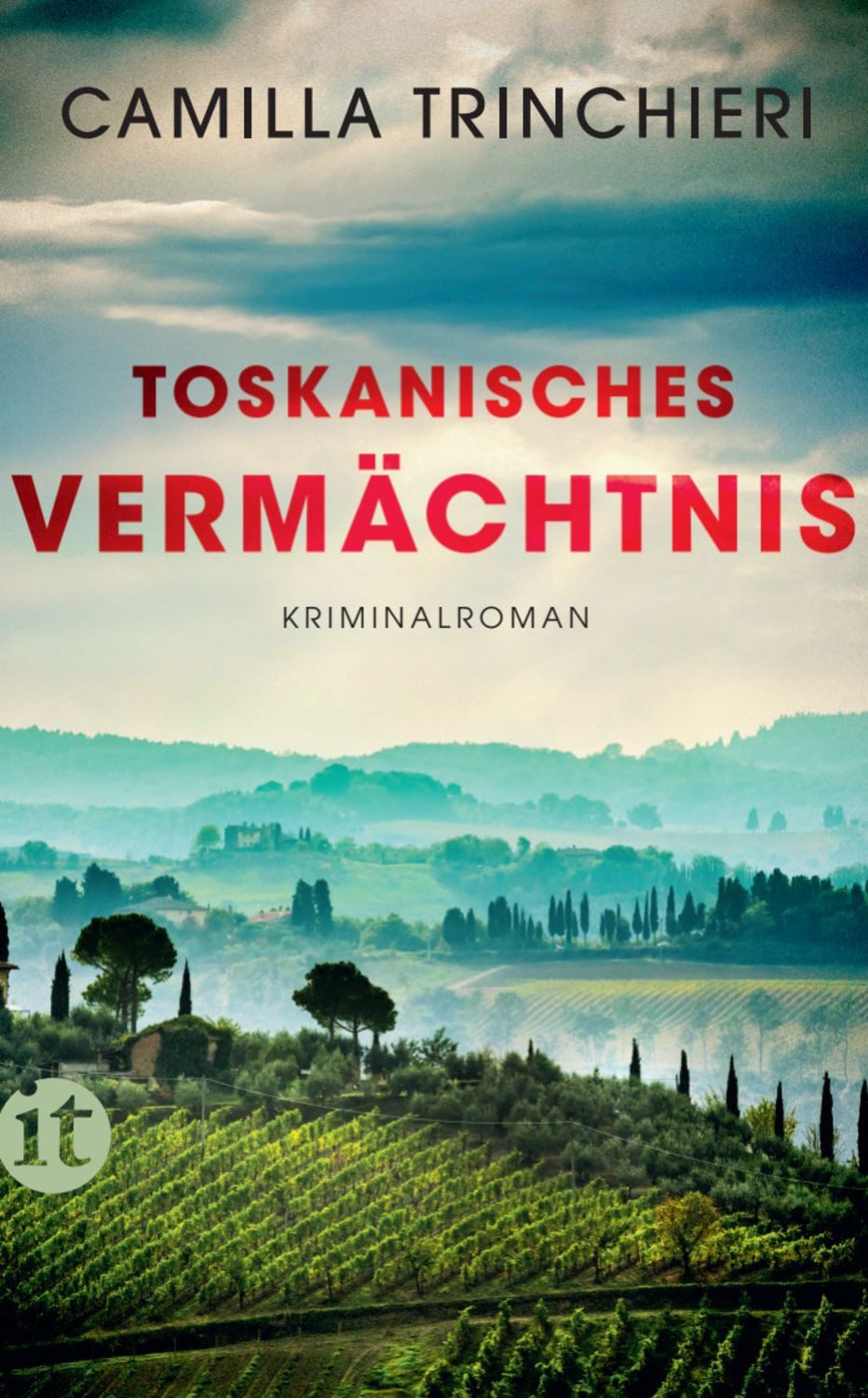 Toskanisches Vermächtnis - Kriminalroman (Nico Doyle ermittelt 1) / Camilla Trinchieri
