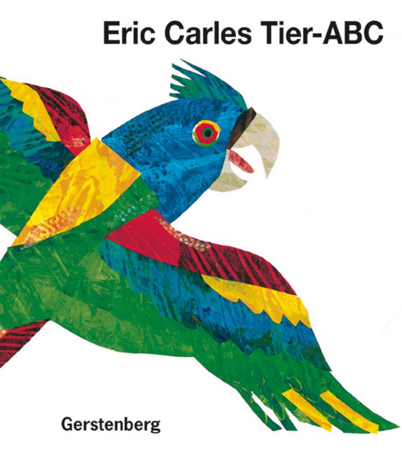 Eric Carles Tier-ABC / Eric Carle
