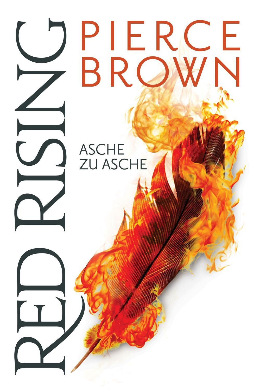 Red Rising - Asche zu Asche / Pierce Brown