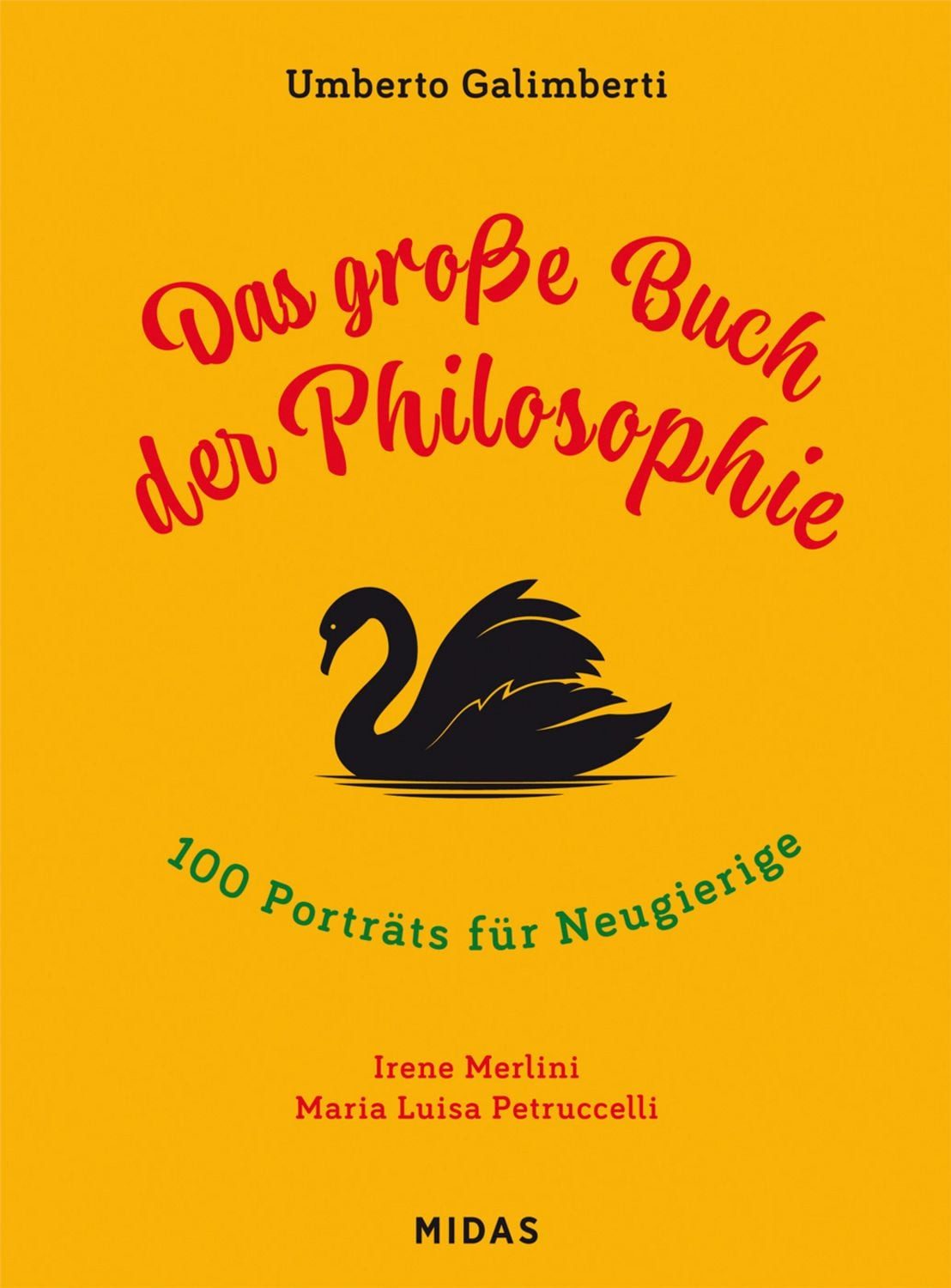 Das grosse Buch der Philosophie / Umberto Galimberti, Irene Merlini, Maria Luisa Petruccelli
