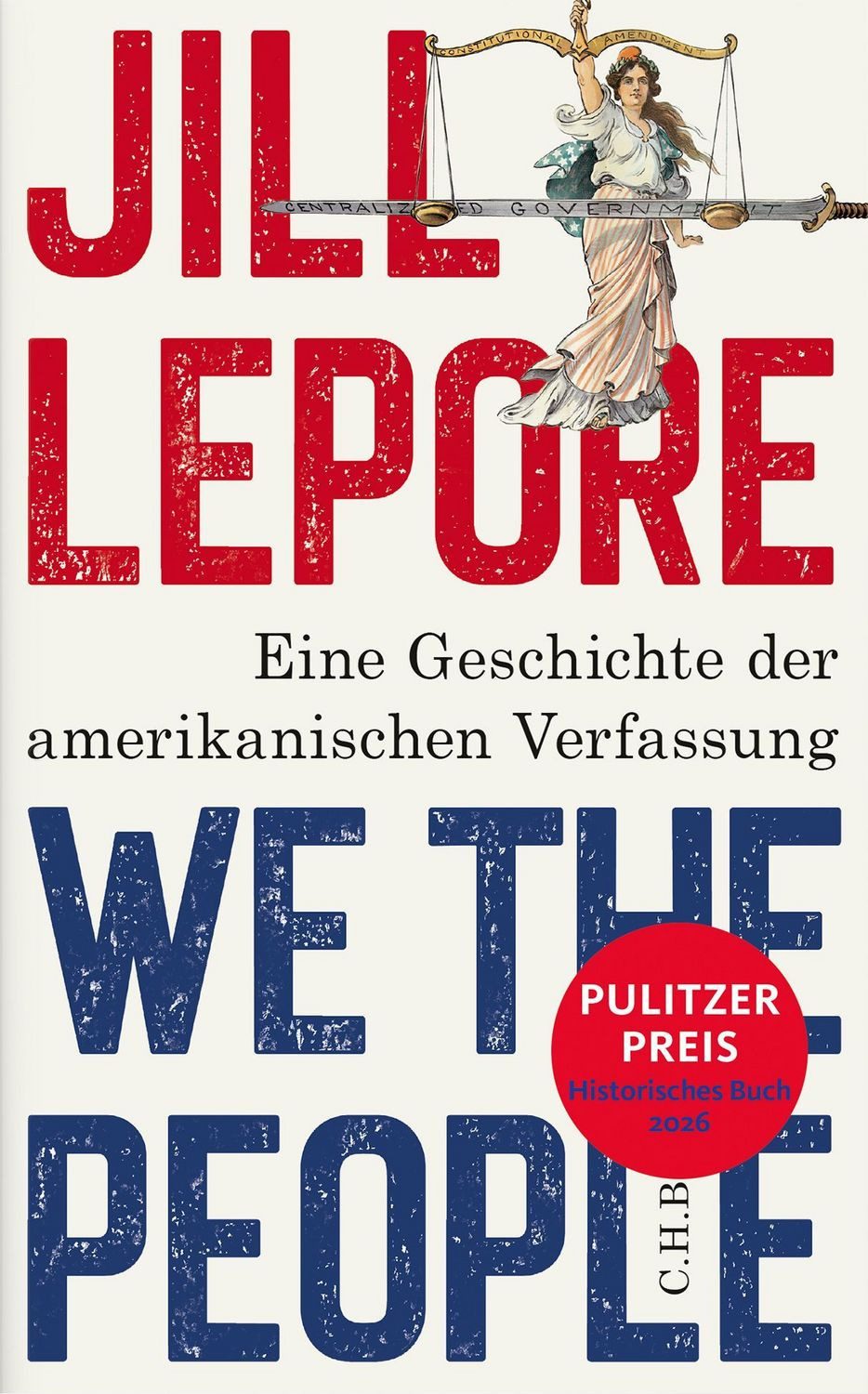 We the People / Jill Lepore, Pulitzer-Preis