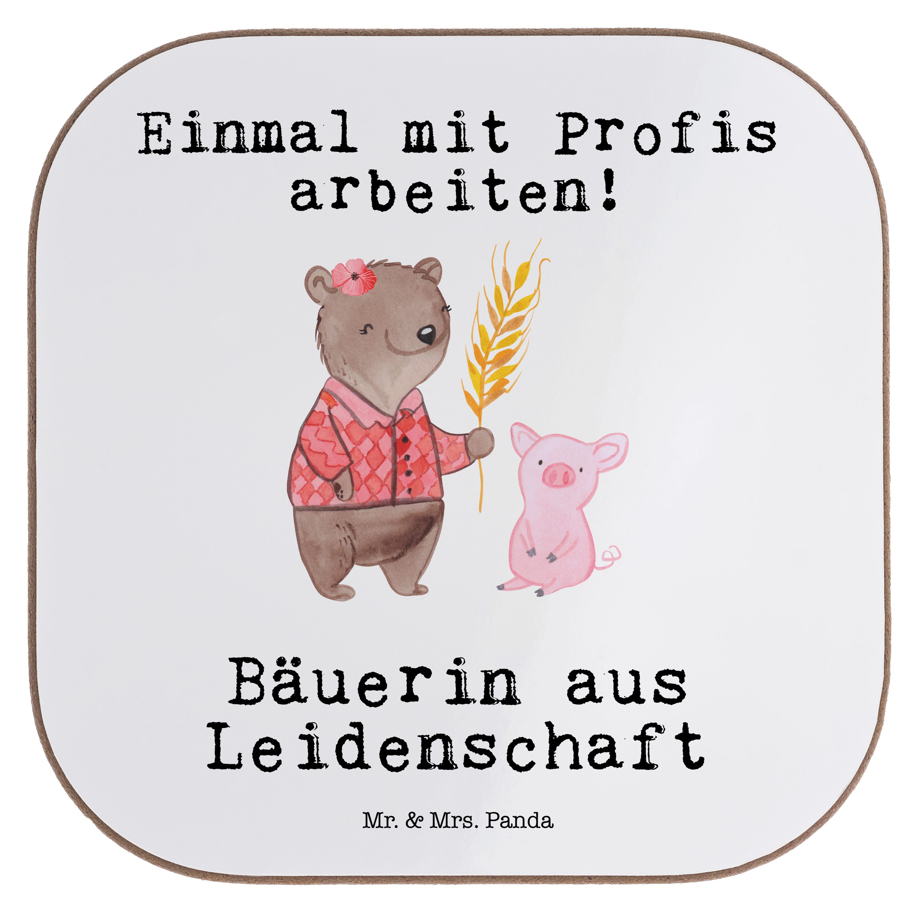Mr. & Mrs. Panda Getränkeuntersetzer Bäuerin aus Leidenschaft - Weiß - Geschenk, Schweine, Kollegin, Absch, 1-tlg.