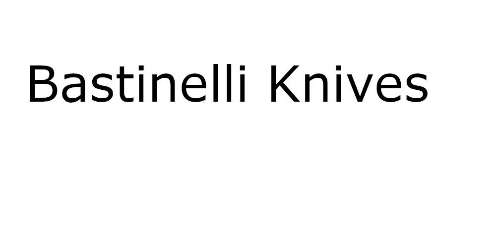 Bastinelli Knives