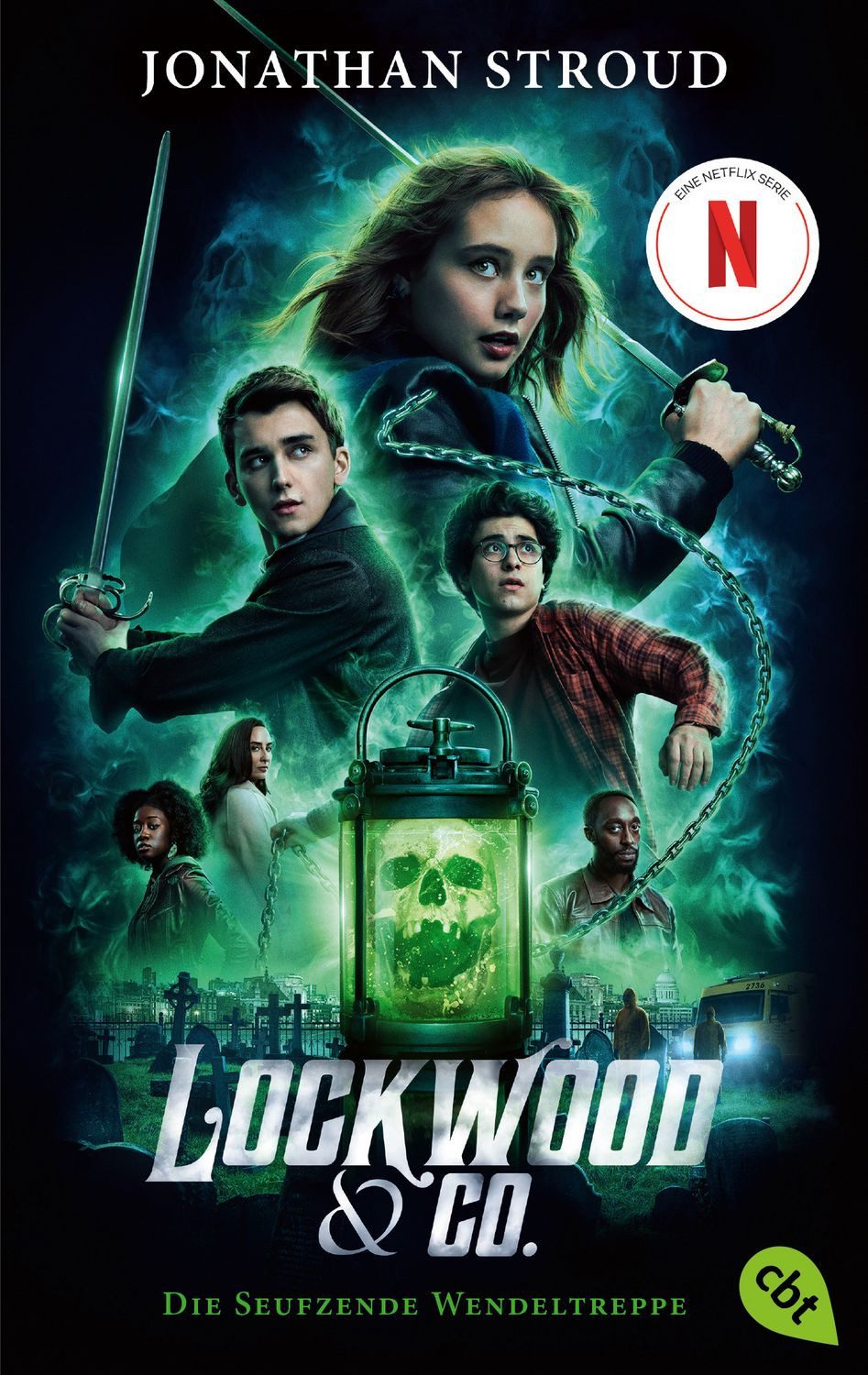 Lockwood & Co. - Die Seufzende Wendeltreppe - Der Roman zur Serie / Jonathan Stroud