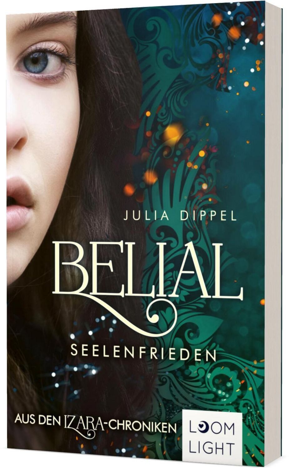 Belial 2: Seelenfrieden / Julia Dippel