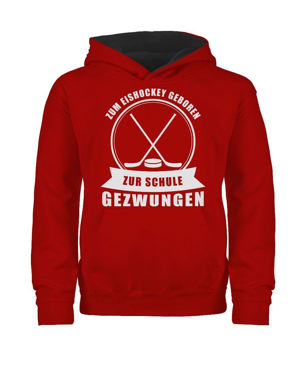 Shirtracer Hoodie Zum Eishockey geboren. Zur Schule gezwungen Kinder Sport Kleidung