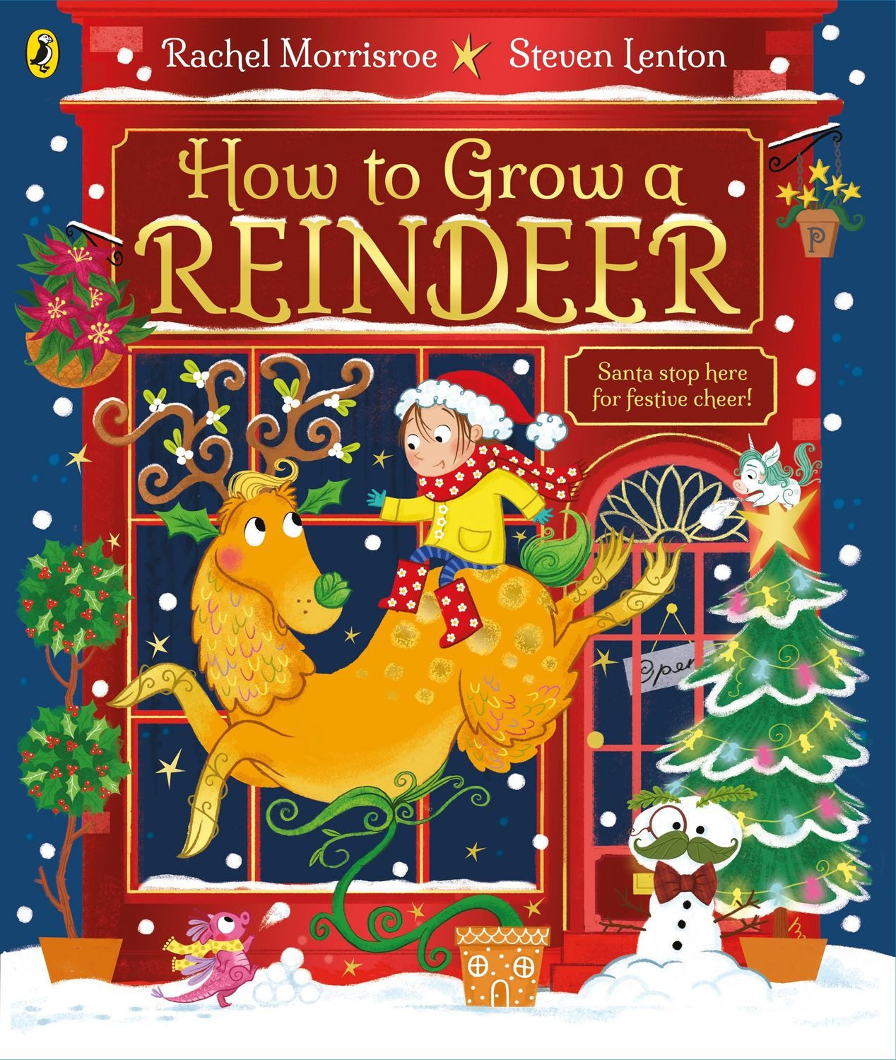 How to Grow a Reindeer / Rachel Morrisroe