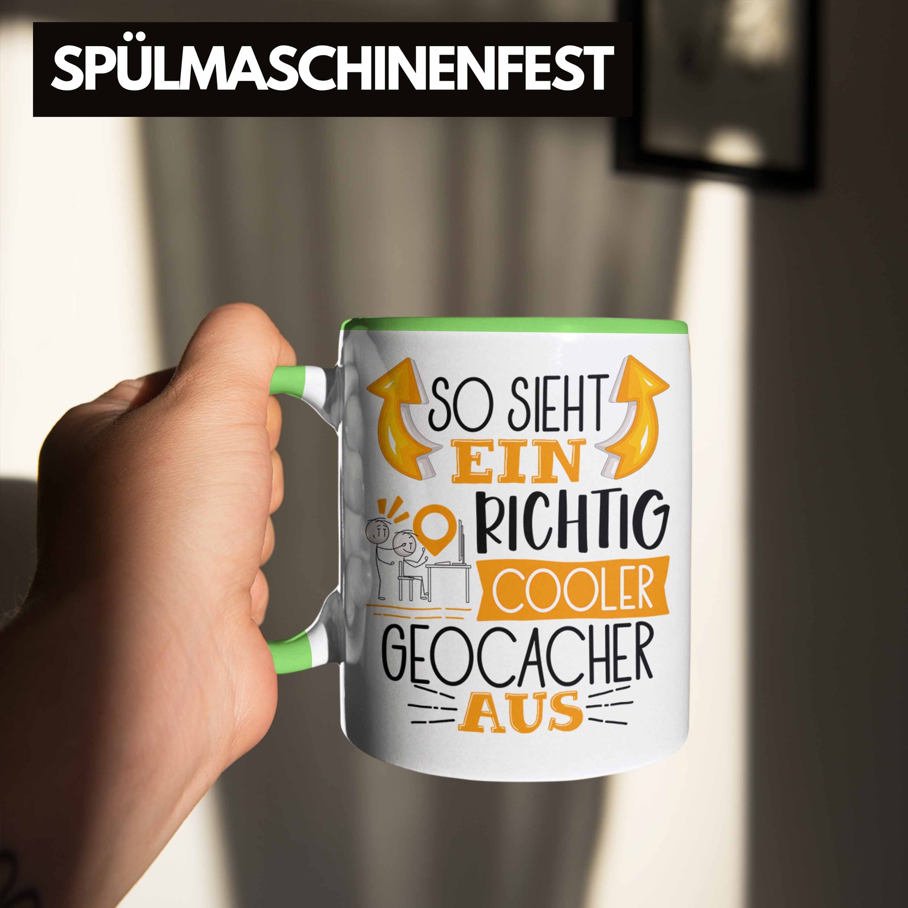 Ein Cooler Tasse Richtig Geocacher Geschenk Aus Spr Sieht So Trendation Lustiger Grün Tasse