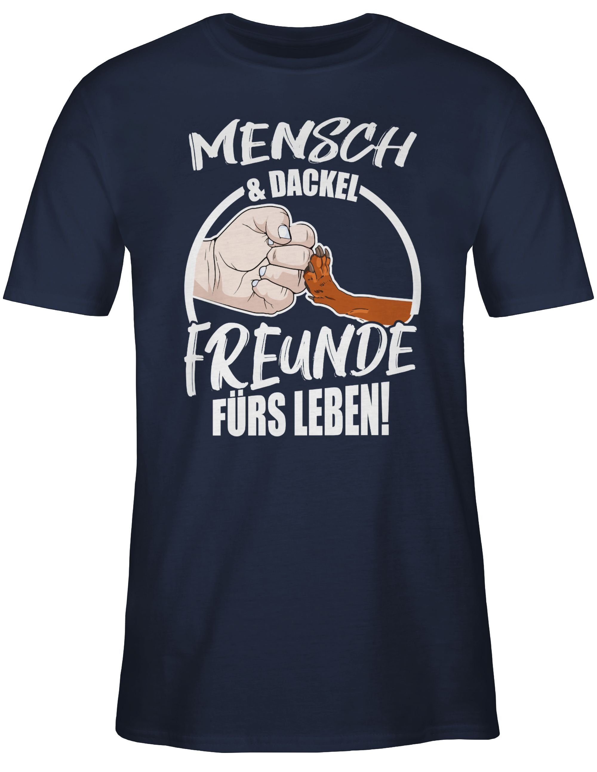 Freunde fürs 1 Dackel & T-Shirt Navy Leben für Mensch Hundebesitzer Geschenk Blau Shirtracer