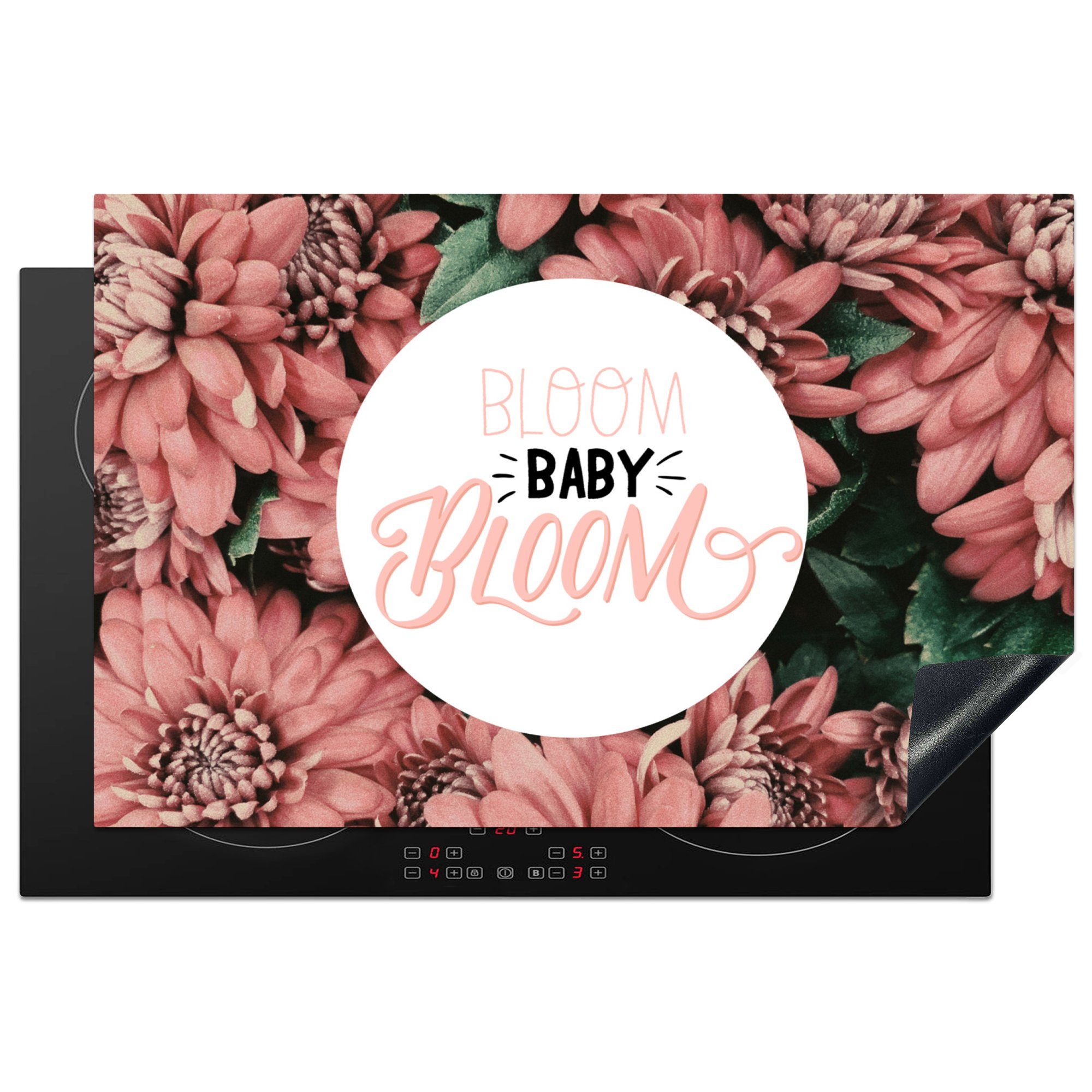 MuchoWow Herdblende-/Abdeckplatte Bloom baby bloom' - Sprichwörter - Zitate, Vinyl, (1 tlg), 81x52 cm, Induktionskochfeld Schutz für die küche, Ceranfeldabdeckung