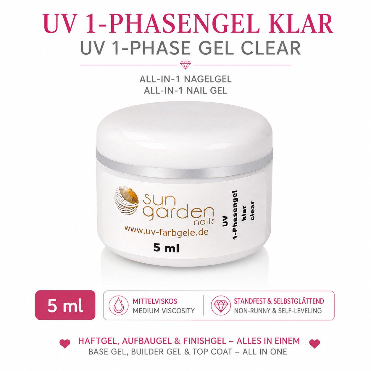 Sun Garden Nails UV-Gel 5 ml UV 1-Phasengel Allround Gel klar