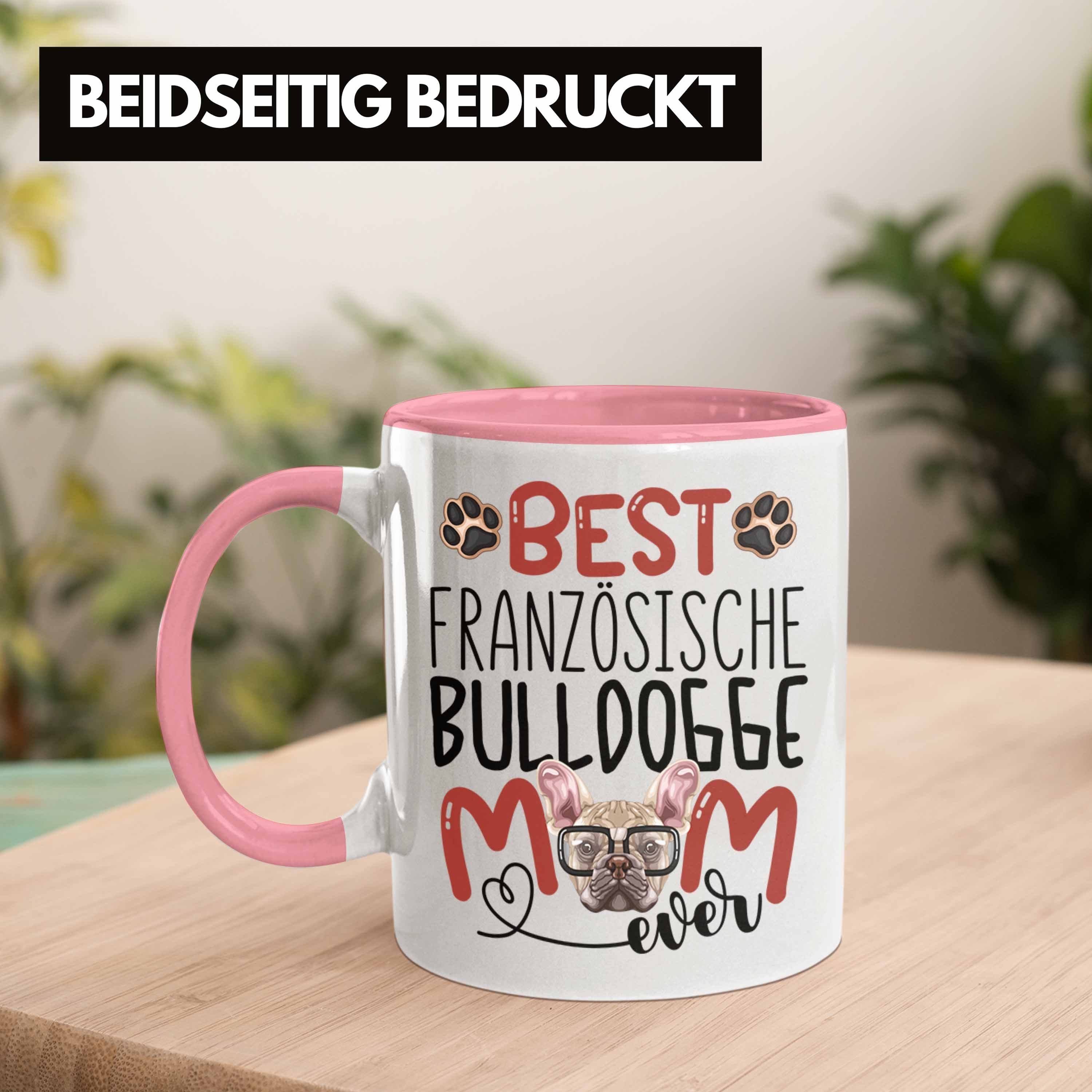 Trendation Tasse Französische Bulldogge Mom Spruch G Tasse Rosa Besitzerin Lustiger Geschenk