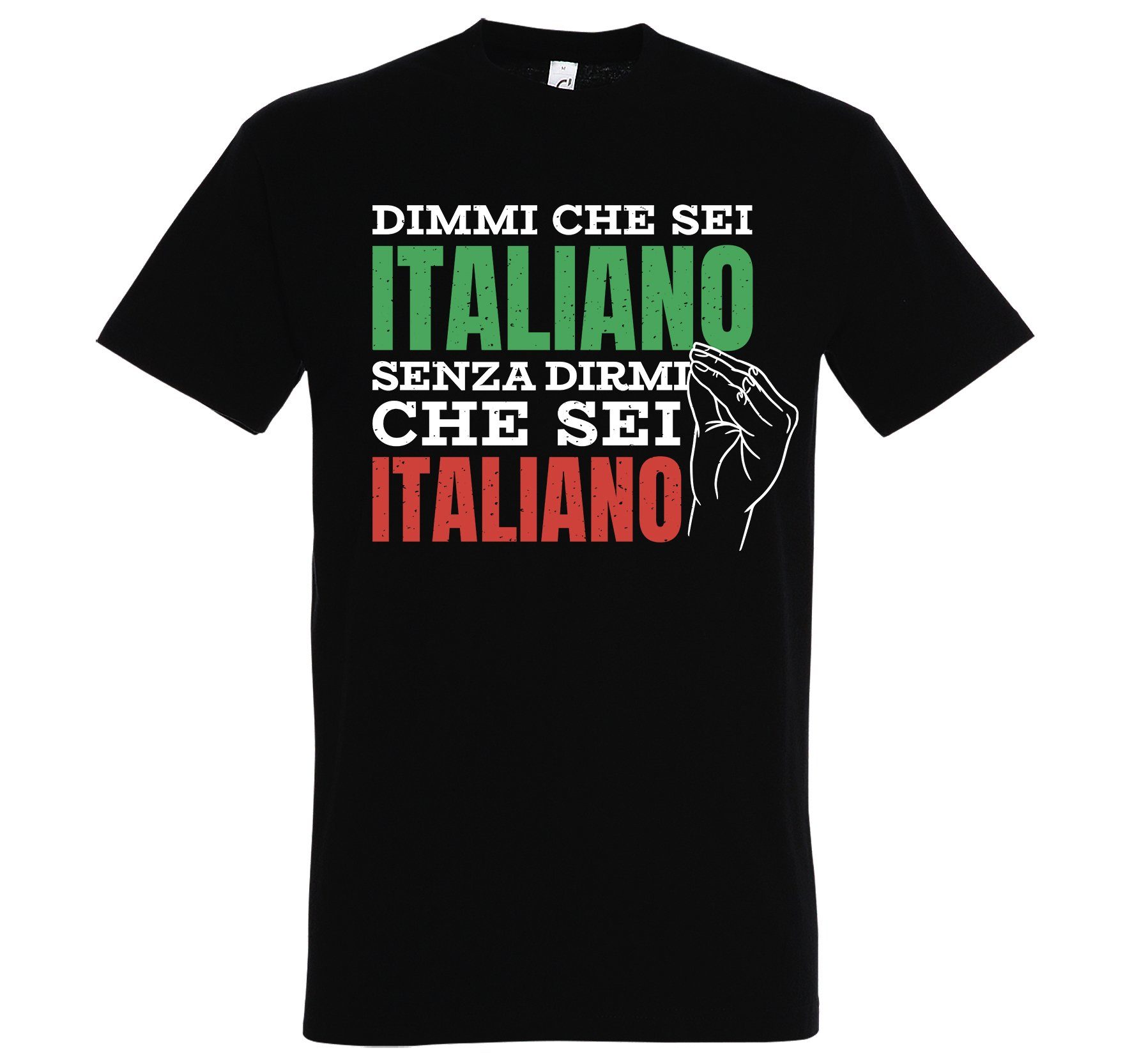 Youth Designz Es "Sag Bist, Shirt T-Shirt Sagen" Frontprint Mir lustigem Italiener Schwarz Mir Herren Zu Dass mit Du Ohne