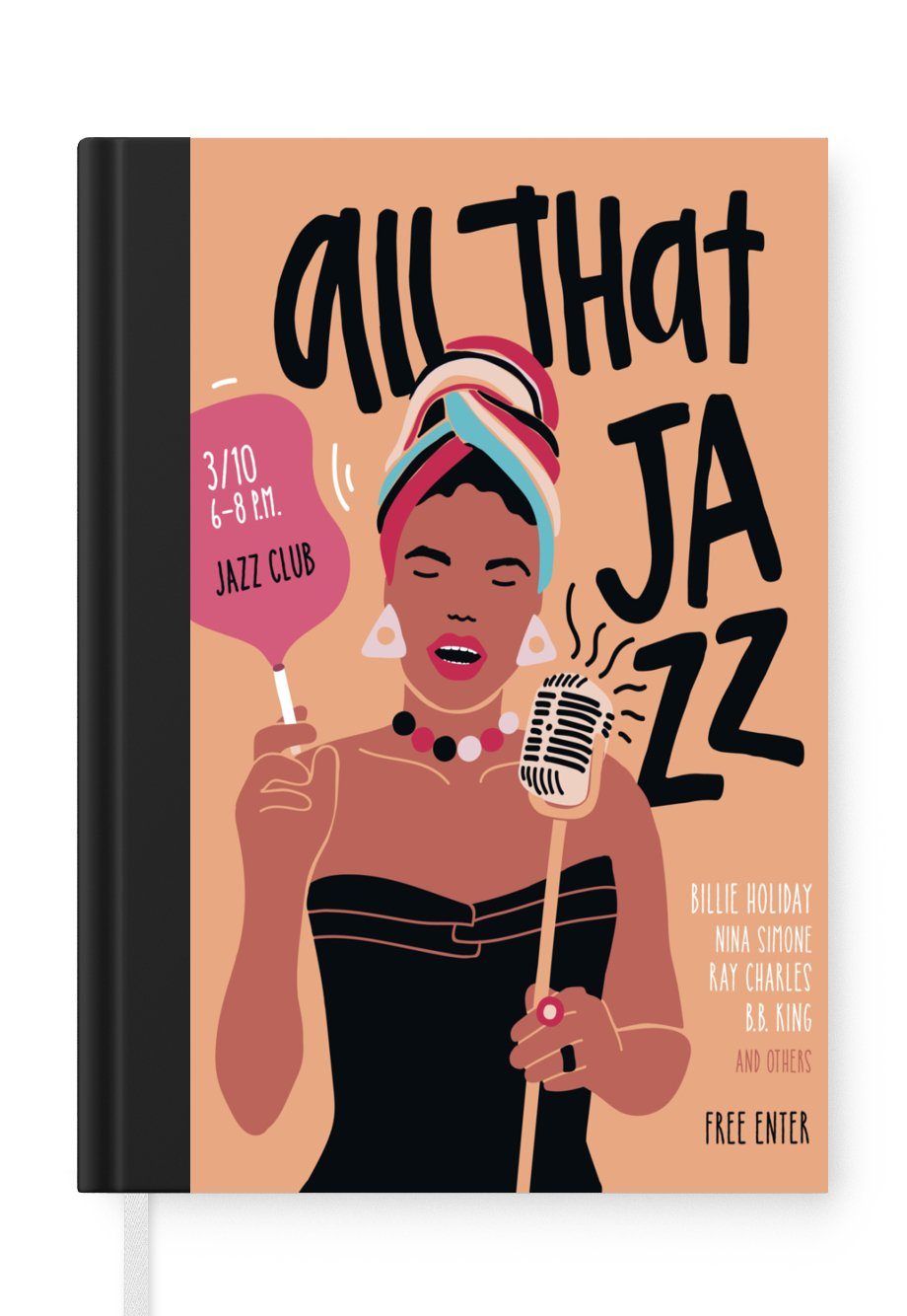 MuchoWow Notizbuch All that jazz - Zitate - Musik - Jazz - Frau singt, Journal, Merkzettel, Tagebuch, Notizheft, A5, 98 Seiten, Haushaltsbuch