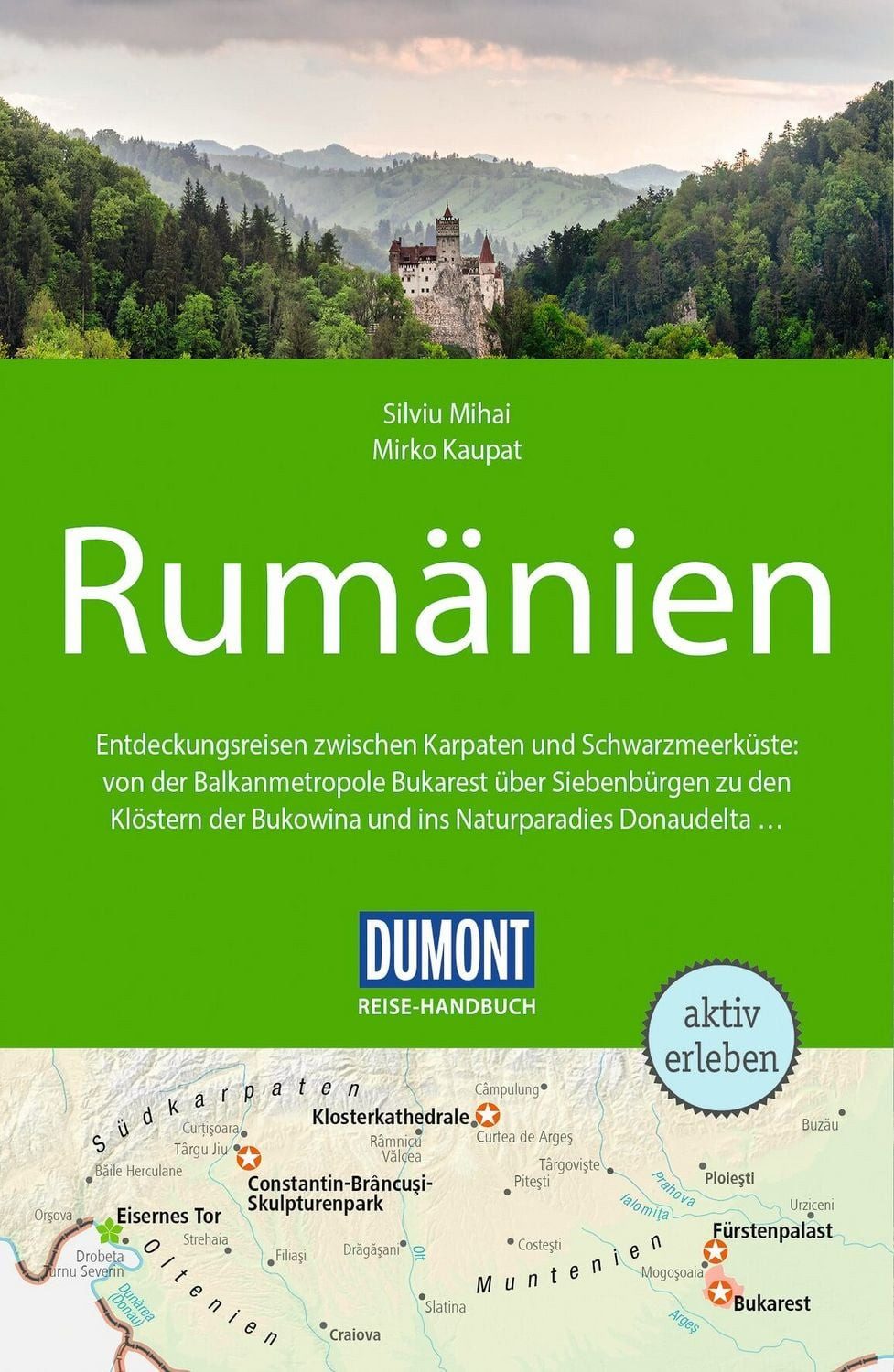DUMONT Reise-Handbuch Reiseführer Rumänien / Silviu Mihai, Mirko Kaupat