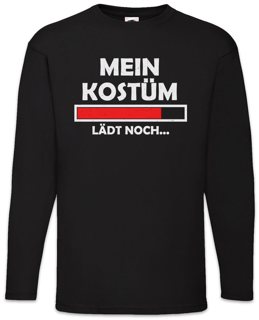 Langarmshirt Mein Kostüm lädt noch Langarm T-Shirt Costume Loading Fasching