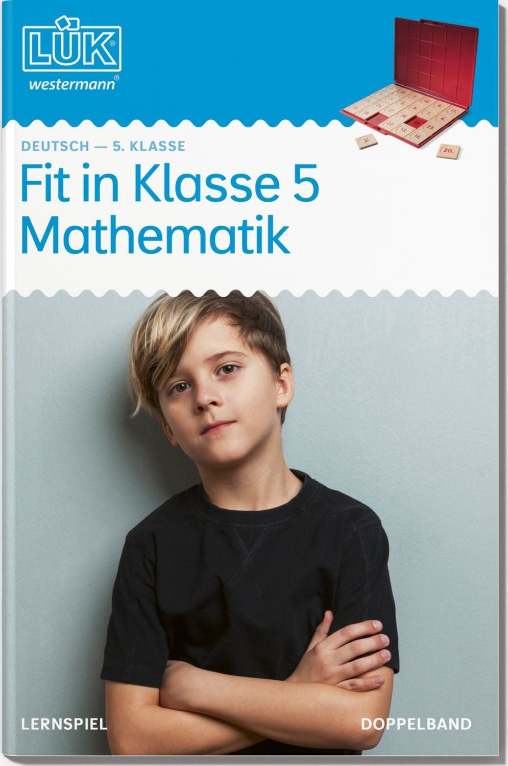 LÜK 5. Klasse - Mathematik Fit in Mathematik - Mathematik / Jens Bruckmann, Christel Tetzlaff, 5. Klasse - Mathematik Fit in Mathematik - Mathematik