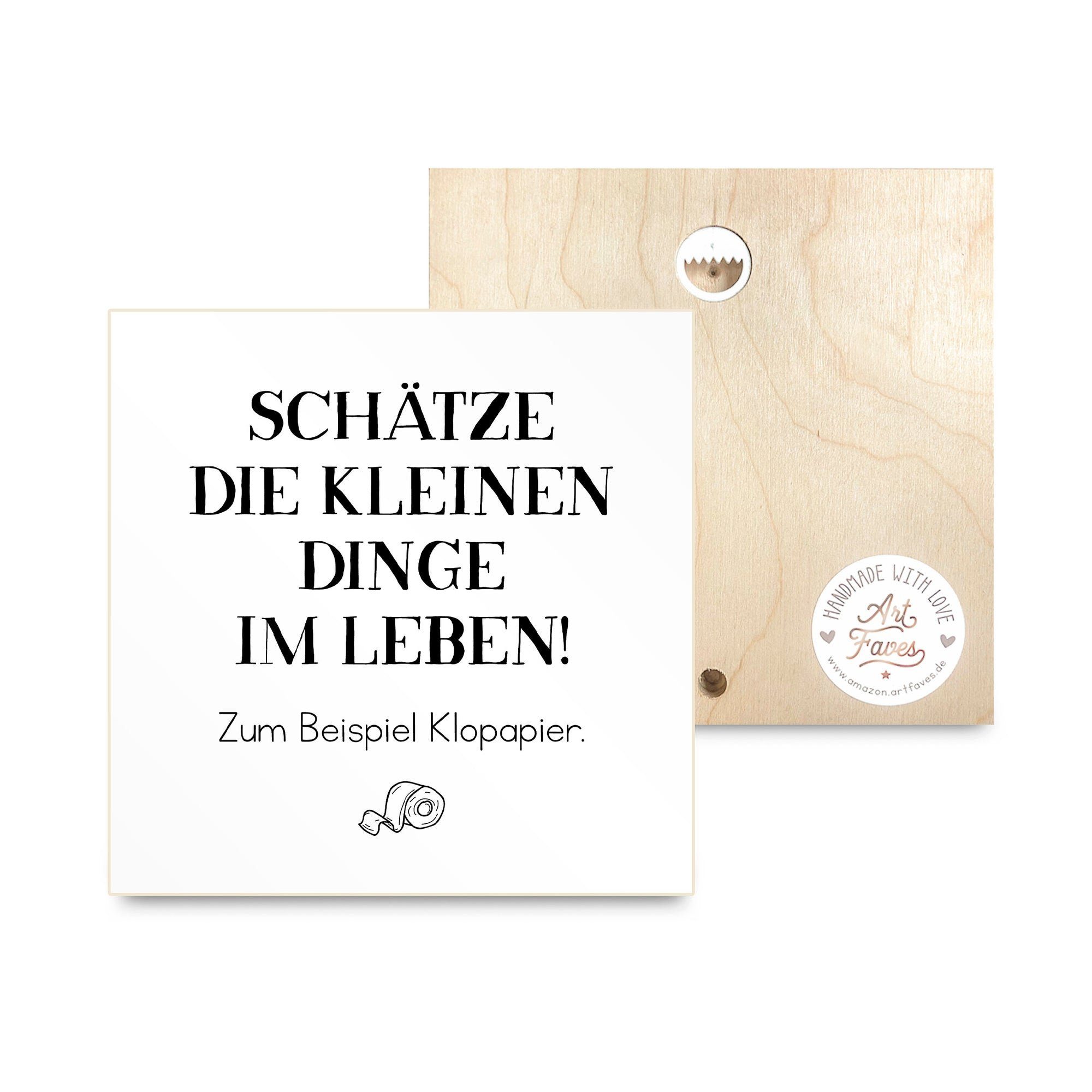 ARTFAVES Holzbild Schätze die kleinen Dinge im Leben Klopapier