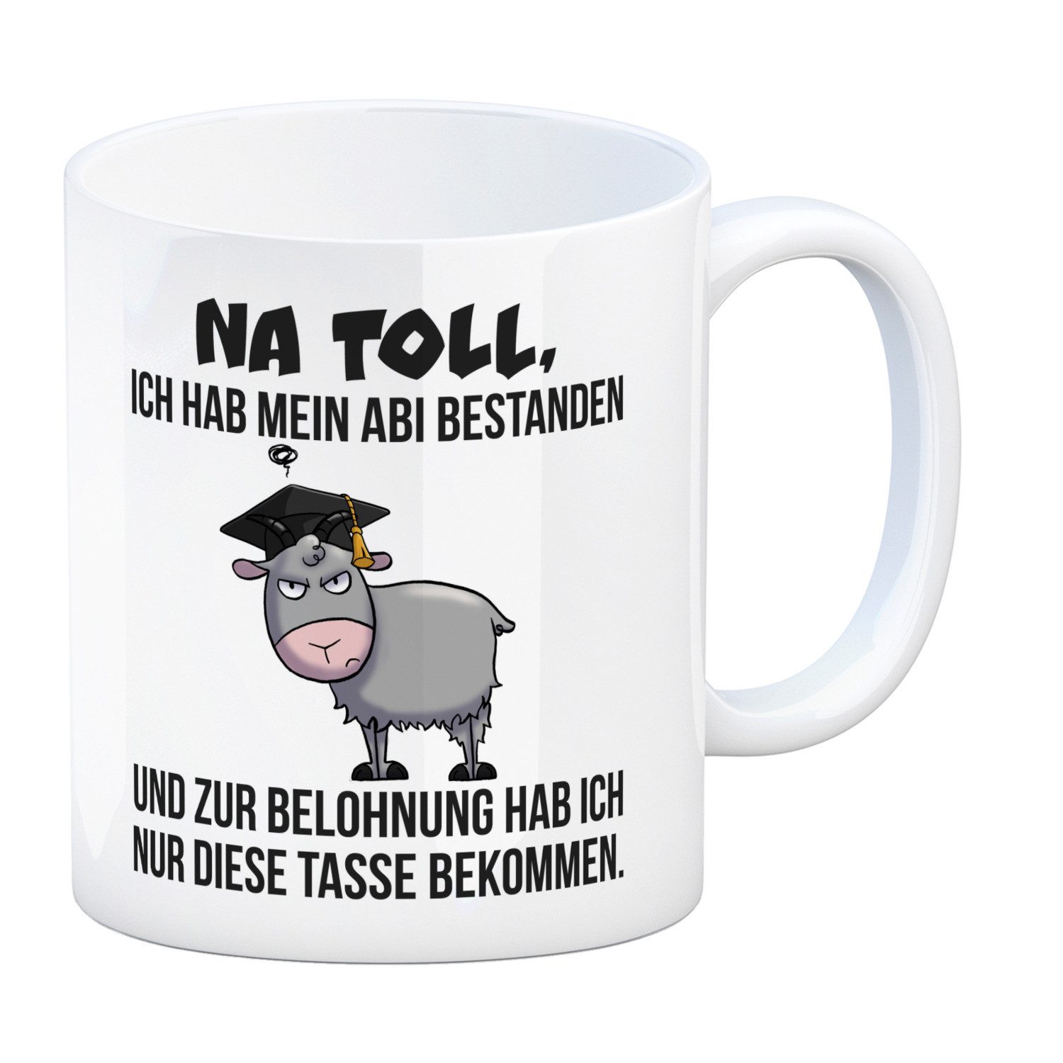 speecheese Tasse Zickige Ziege Abitur Kaffeebecher mit Spruch Abi bestanden