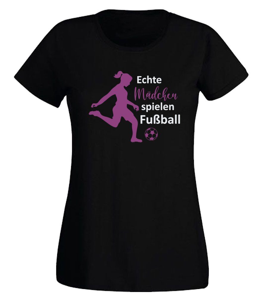 G-graphics T-Shirt Echte Mädchen spielen Fußball Slim-fit- Damen T-Shirt mit Statement / Spruch als Frontprint