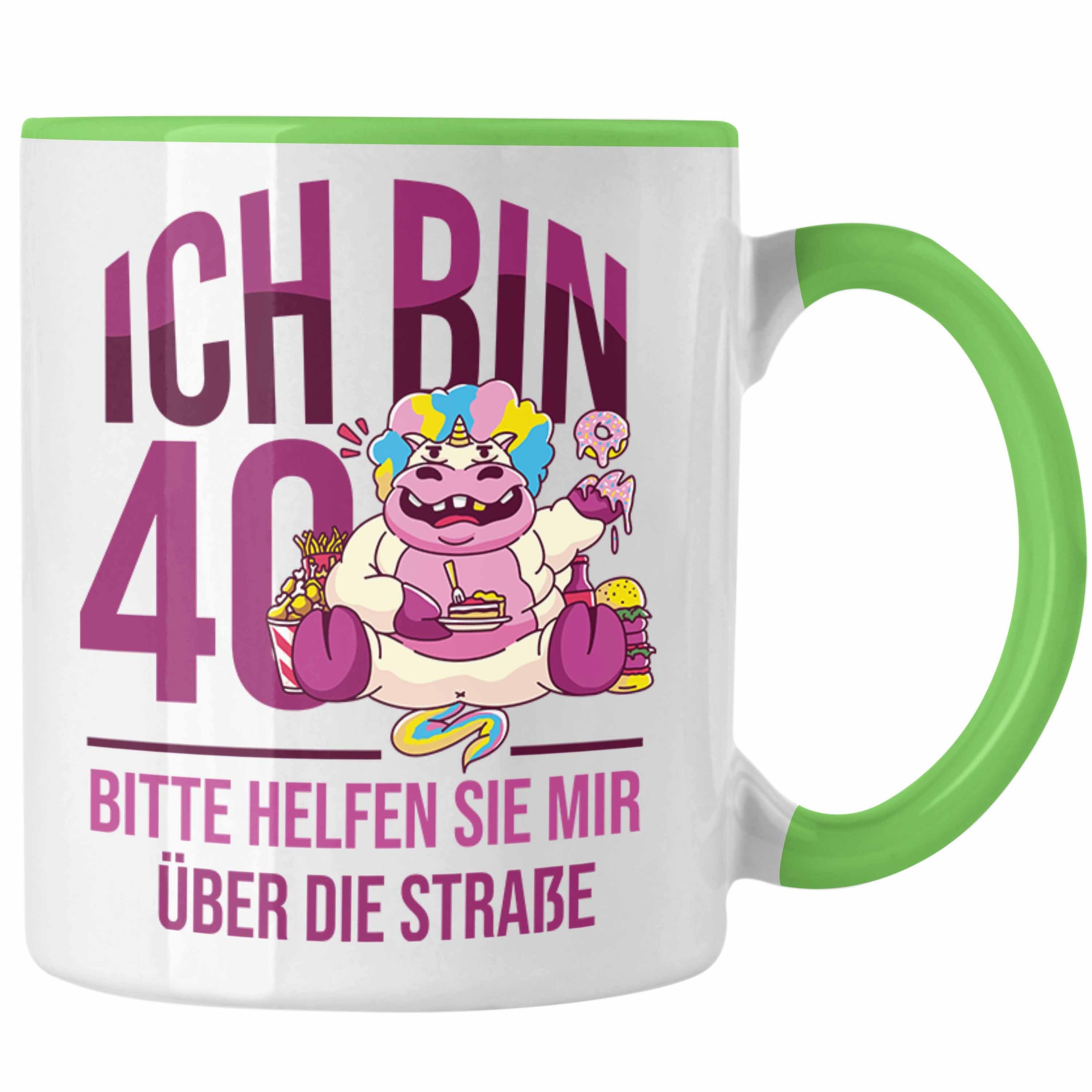 Trendation Tasse Lustige Tasse zum 40. Geburtstag - Geschenkidee für Frauen Einhorn 40e Grün