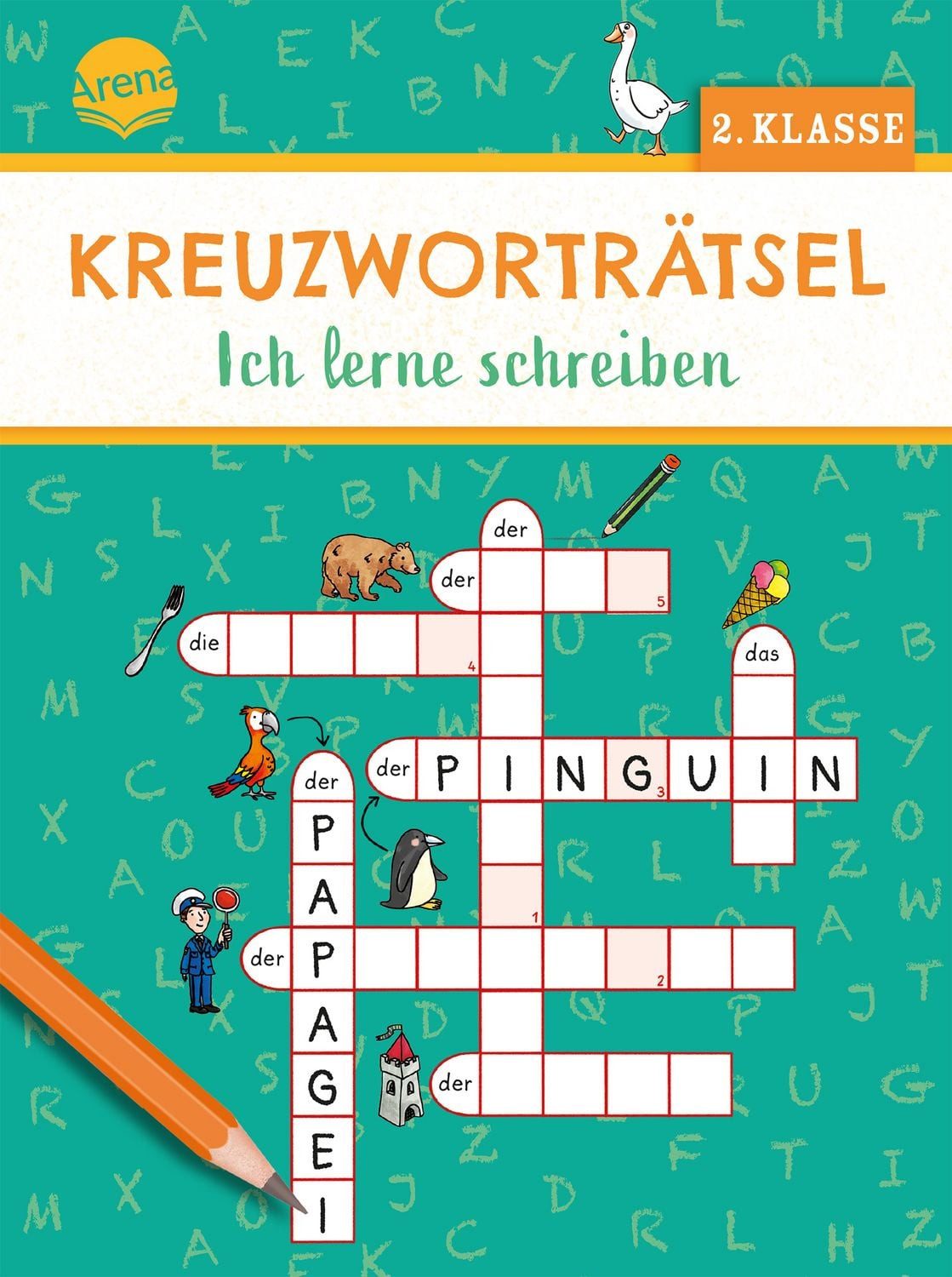 Kinderbuch Kreuzworträtsel. Ich lerne schreiben (2. Klasse) Mit 40 Kreuzworträtse