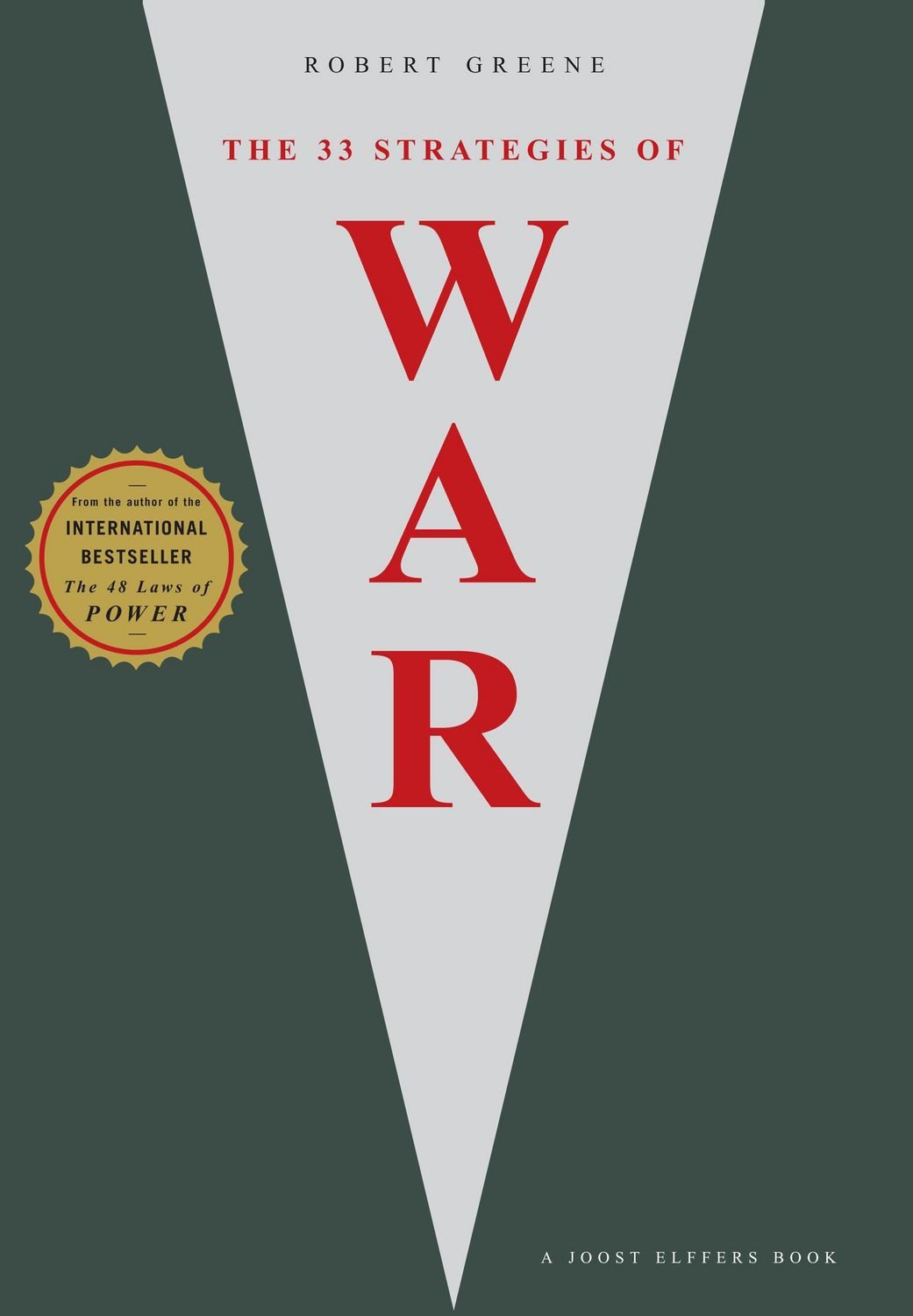 The 33 Strategies of War / Robert Greene