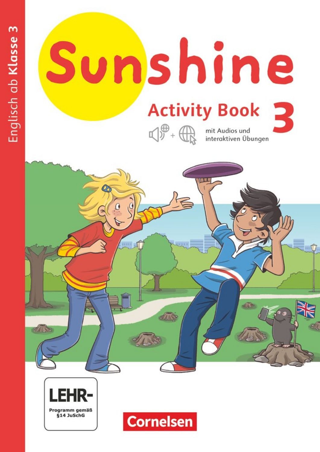 Sunshine - Englisch ab Klasse 3 - Allgemeine Ausgabe 2020 - 3. Schulja / diverse