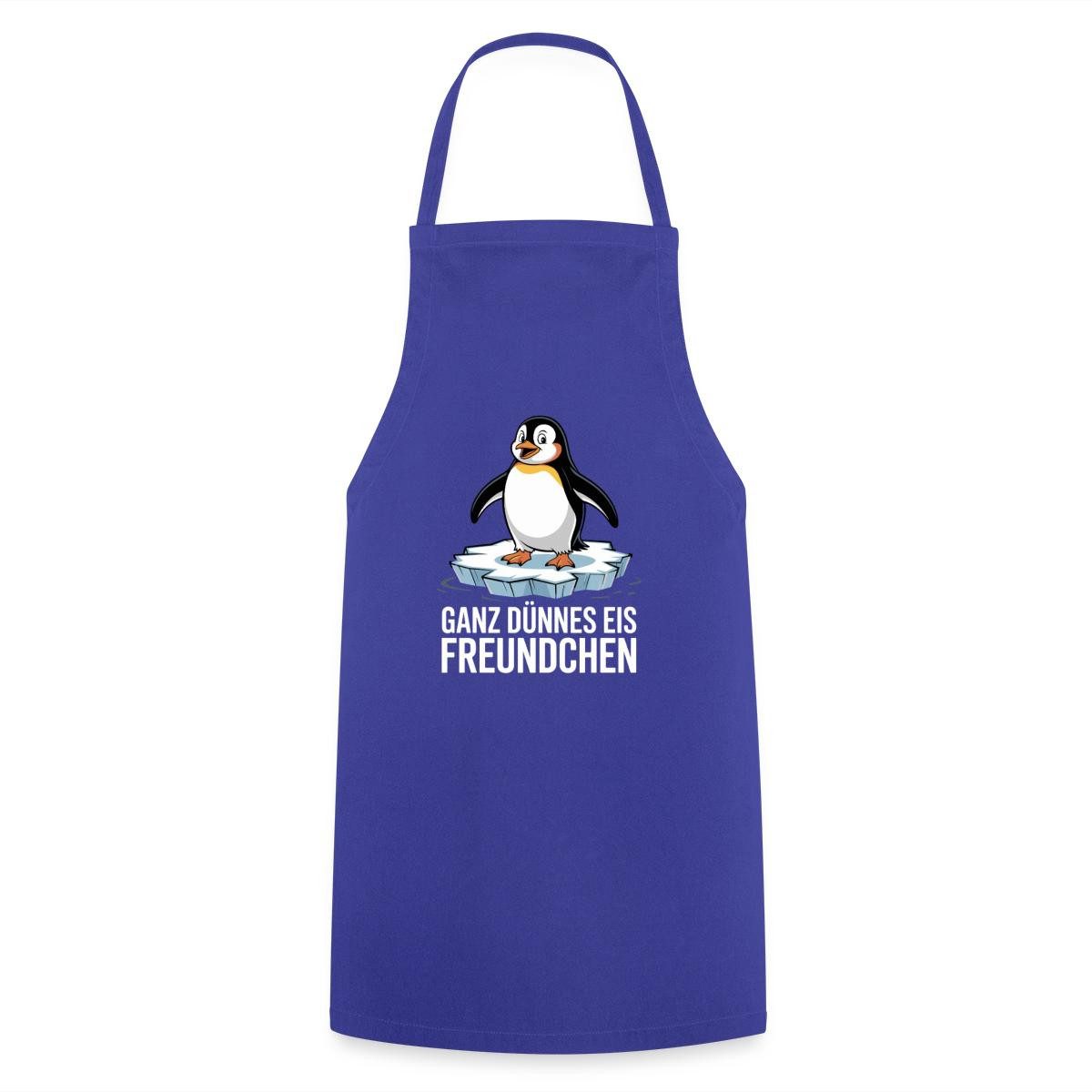 Spreadshirt Kochschürze Ganz Dünnes Eis Freundchen Pinguin Wortwitz Kochschürze, (1-tlg)