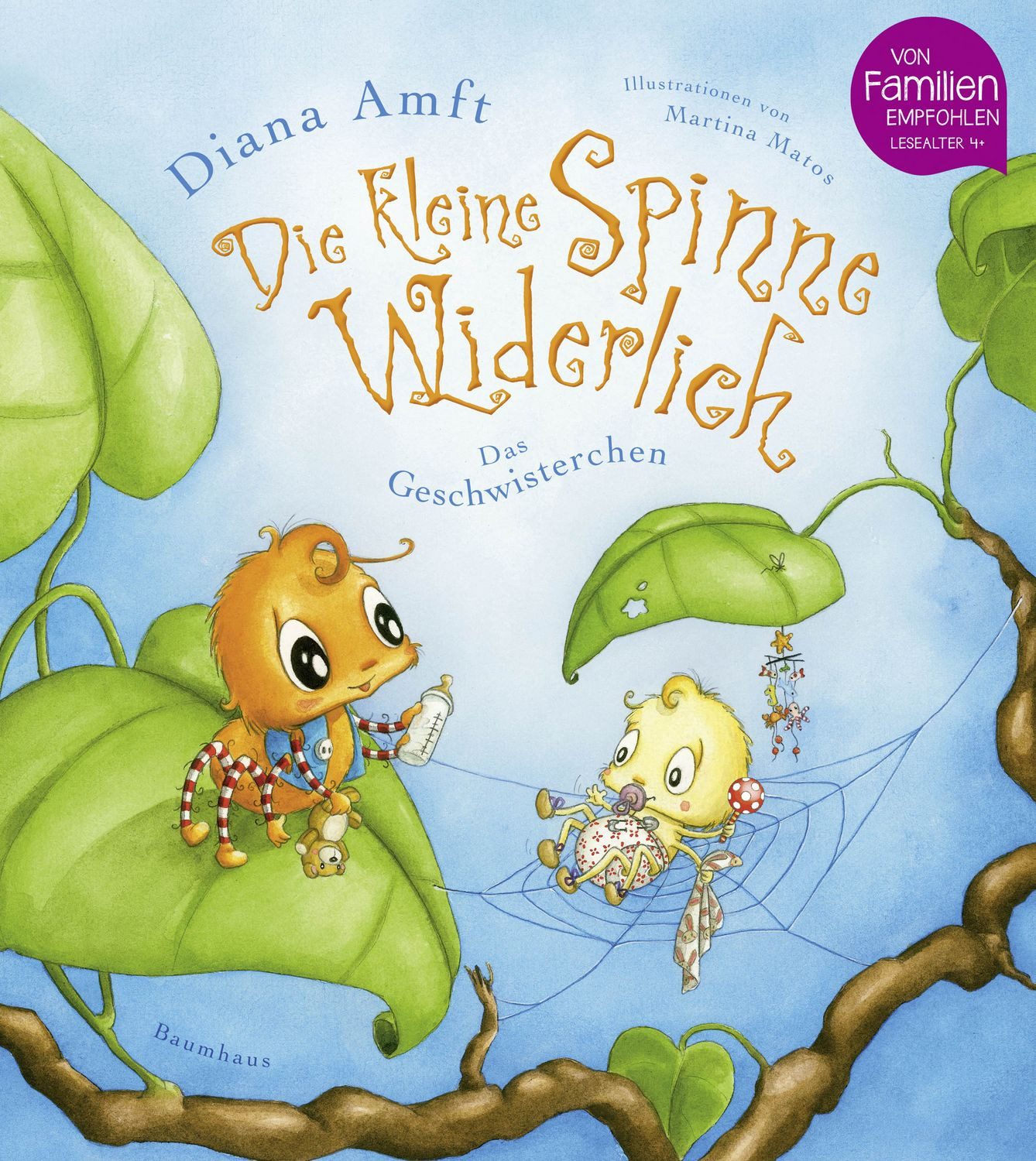 Das Geschwisterchen / Die kleine Spinne Widerlich Band 4 / Diana Amft