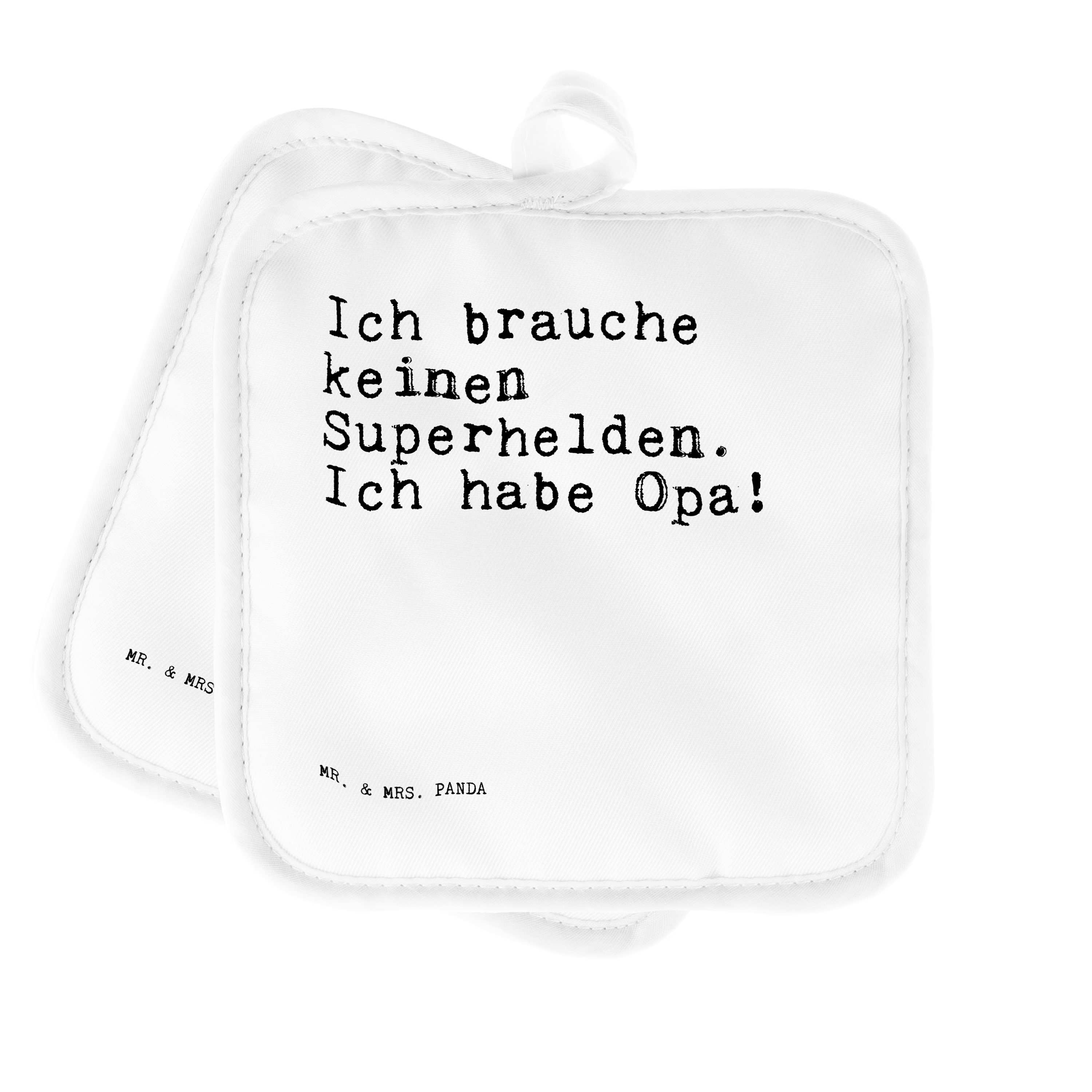 Mr. & Mrs. Panda Topflappen »Ich brauche keinen Superhelden.... Weiß