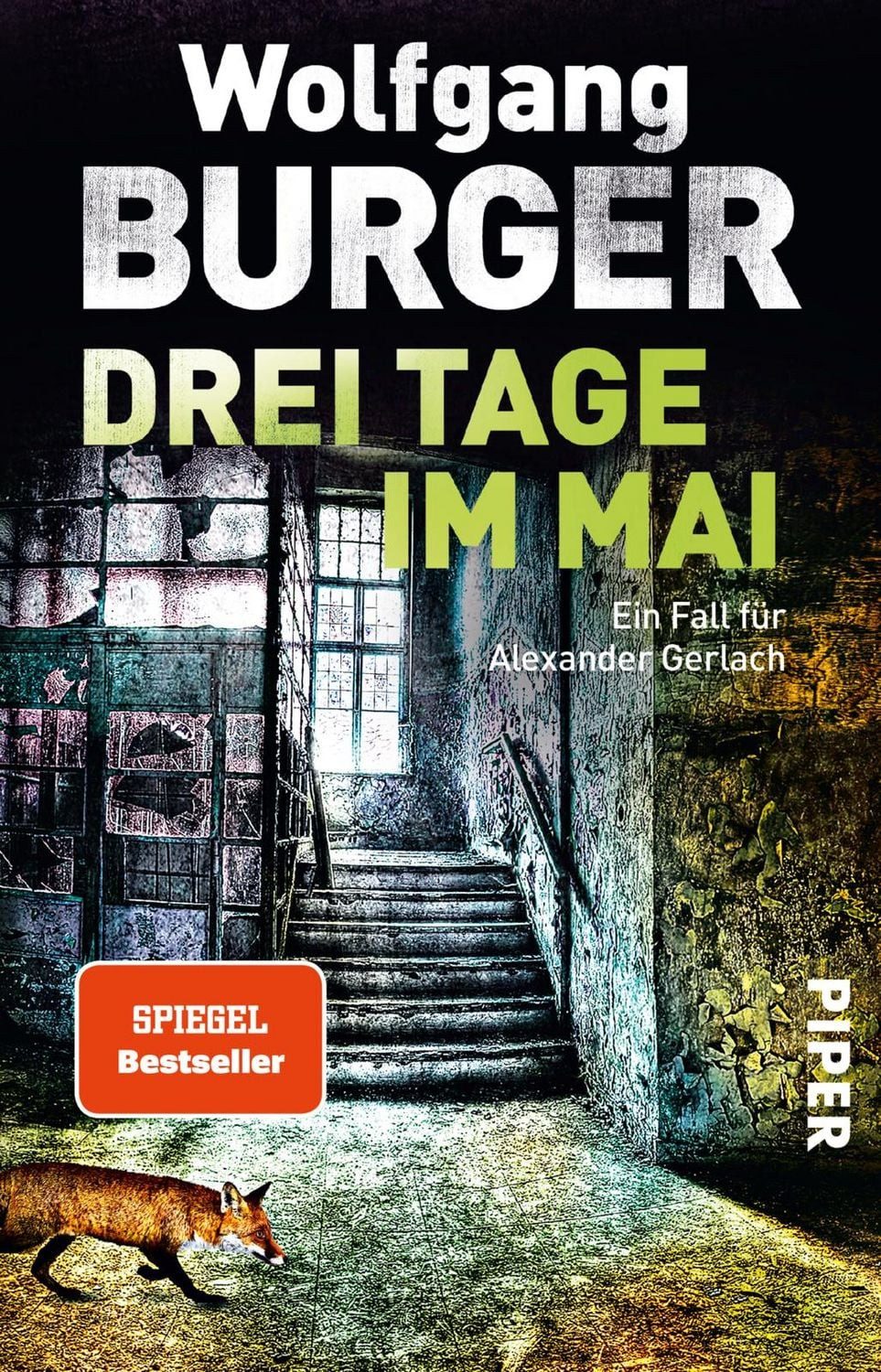 Drei Tage im Mai / Kripochef Alexander Gerlach Band 12 / Wolfgang Burger
