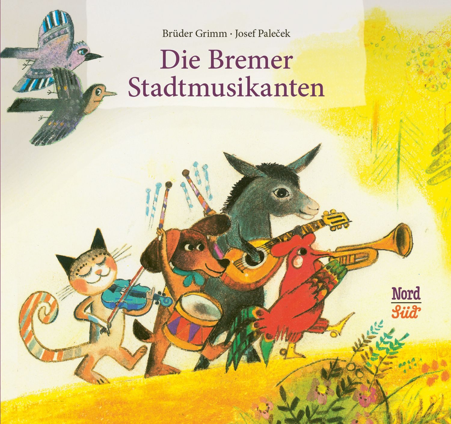 Die Bremer Stadtmusikanten / Brüder Grimm