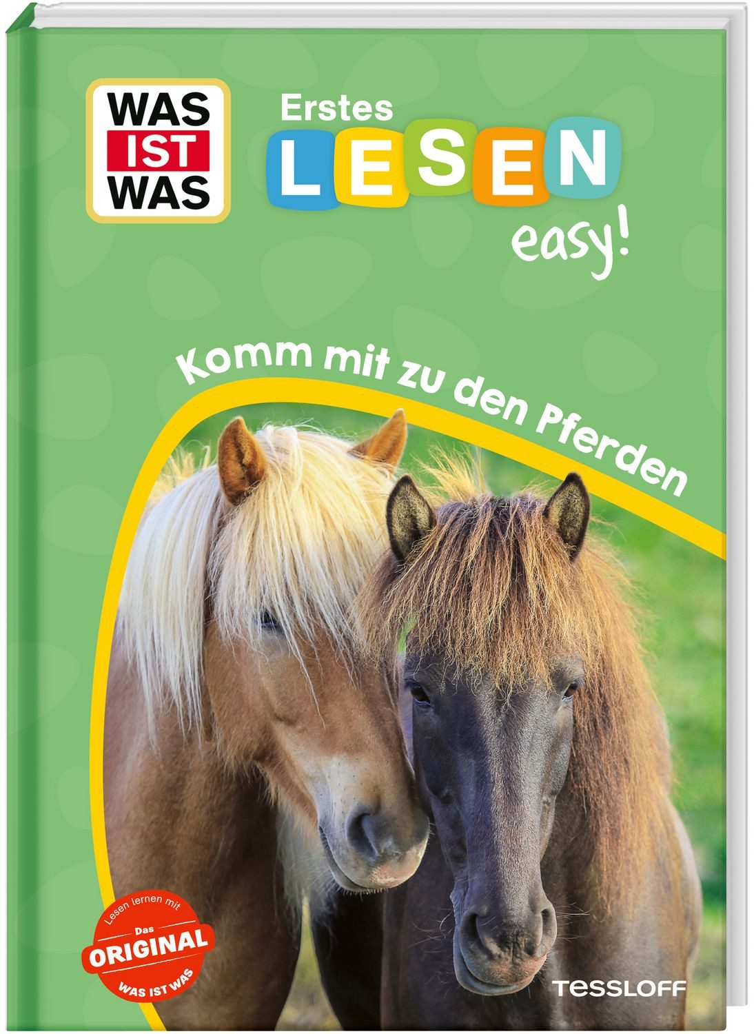 WAS IST WAS Erstes Lesen easy! Komm mit zu den Pferden / Sonja Meierjürgen