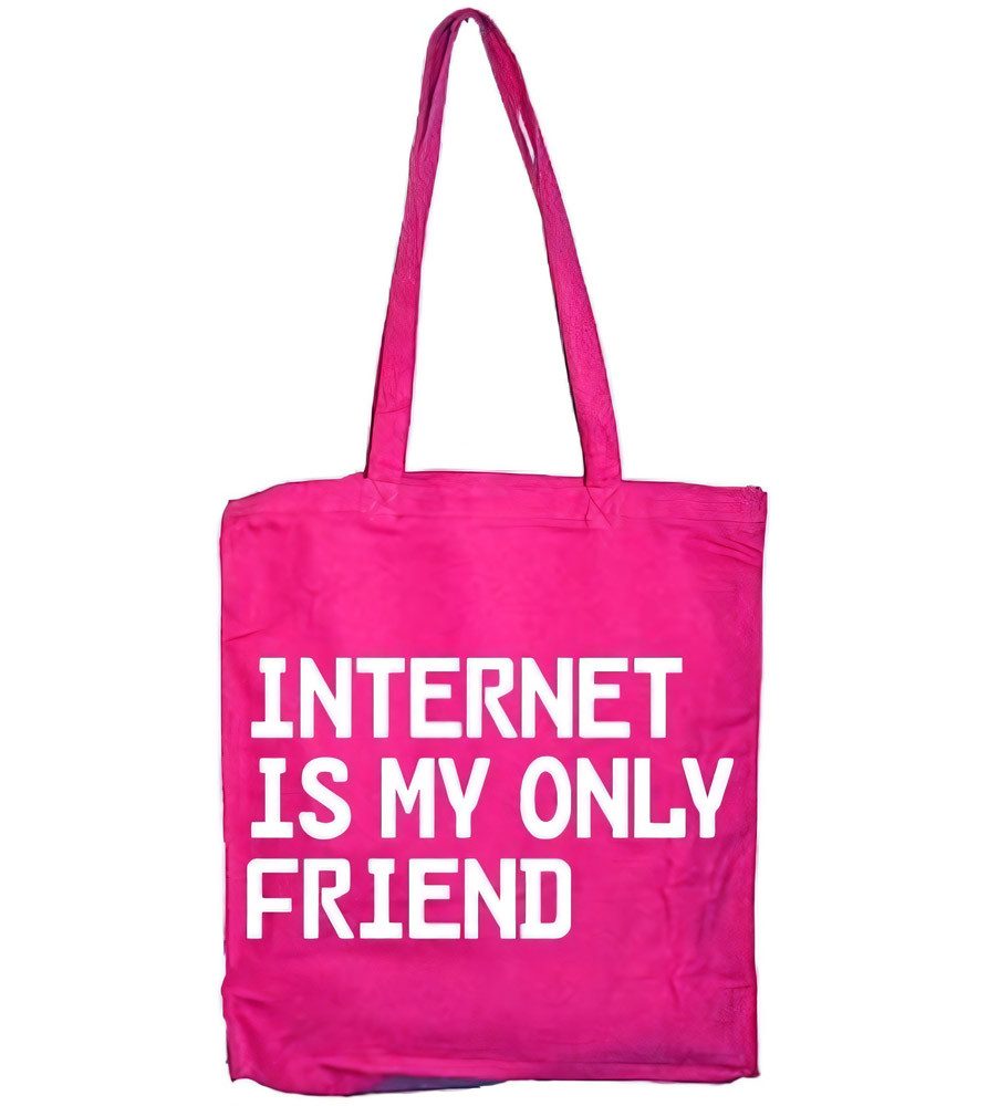 Tokigt Tragetasche Internet Is My Only Friend Tote Bag