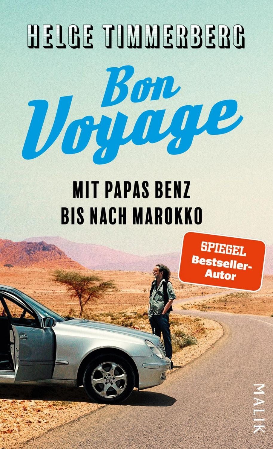 Bon Voyage / Helge Timmerberg