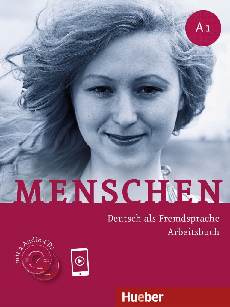 Menschen A1 Deutsch als Fremdsprache / Arbeitsbuch mit 2 Audio-CDs / Sabine Glas-Peters, Angela Pude, Monika Reimann