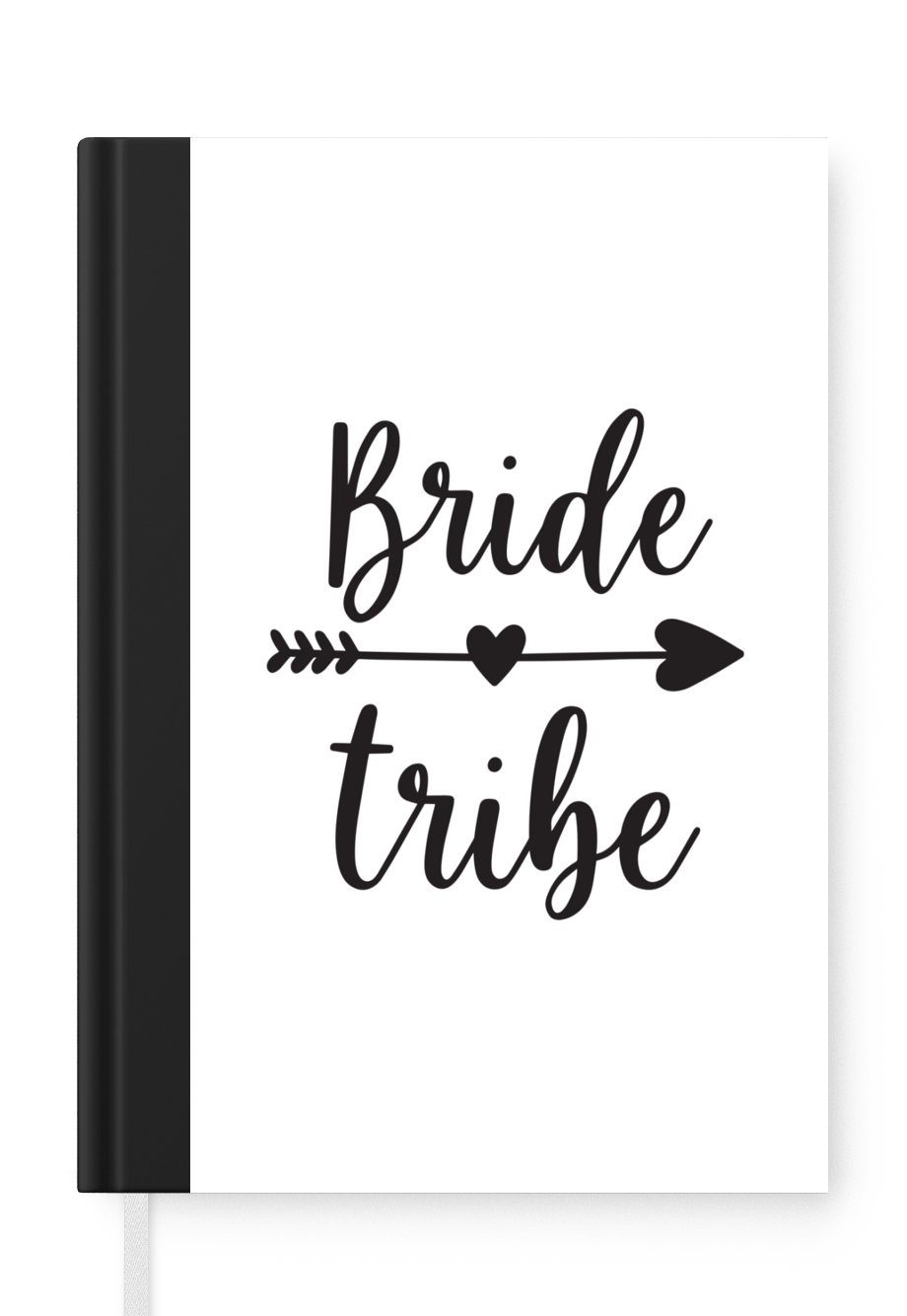 MuchoWow Notizbuch Pfeil durch ein Herz mit den Worten "Bride" und "Tribe" auf weißem, Journal, Merkzettel, Tagebuch, Notizheft, A5, 98 Seiten, Haushaltsbuch