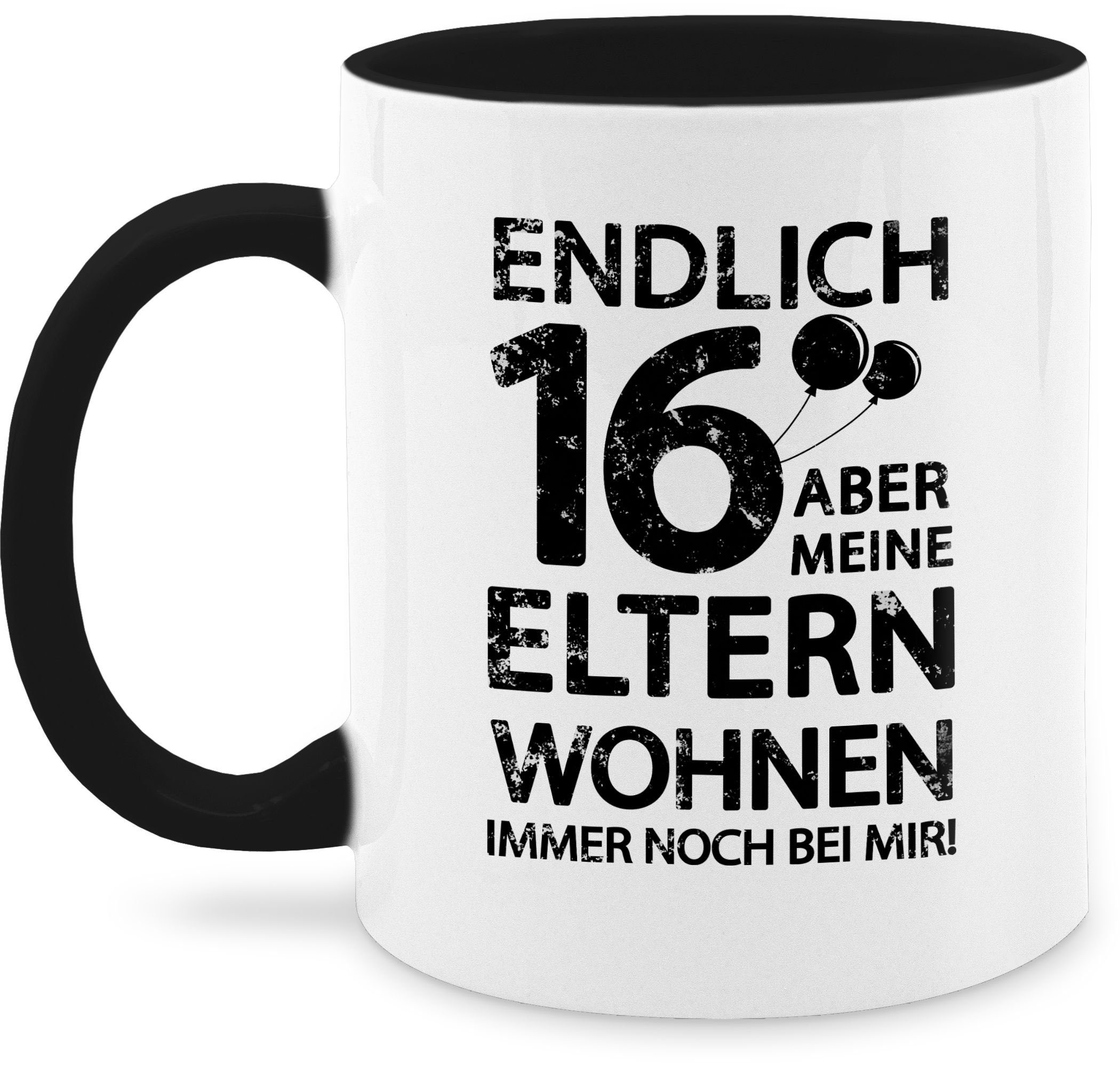 Shirtracer Tasse Endlich sechzehn aber meine Eltern wohnen immer noch bei mir! schwarz, Keramik, 16. Geburtstag Tasse 3 Schwarz