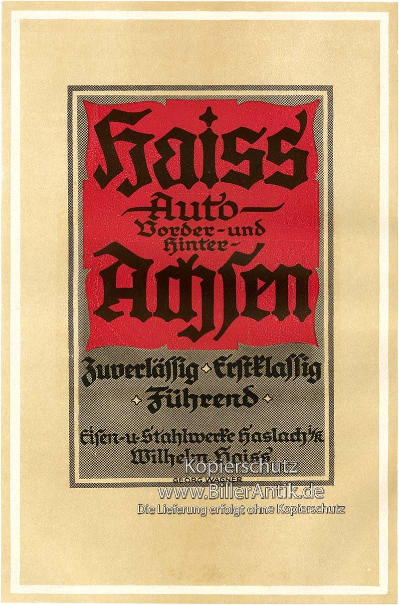 BillerAntik Kunstdruck Haiss Achsen Stahlwerke Hinterachsen Vorderachsen Plakat Braunbeck Mot, (1 St)