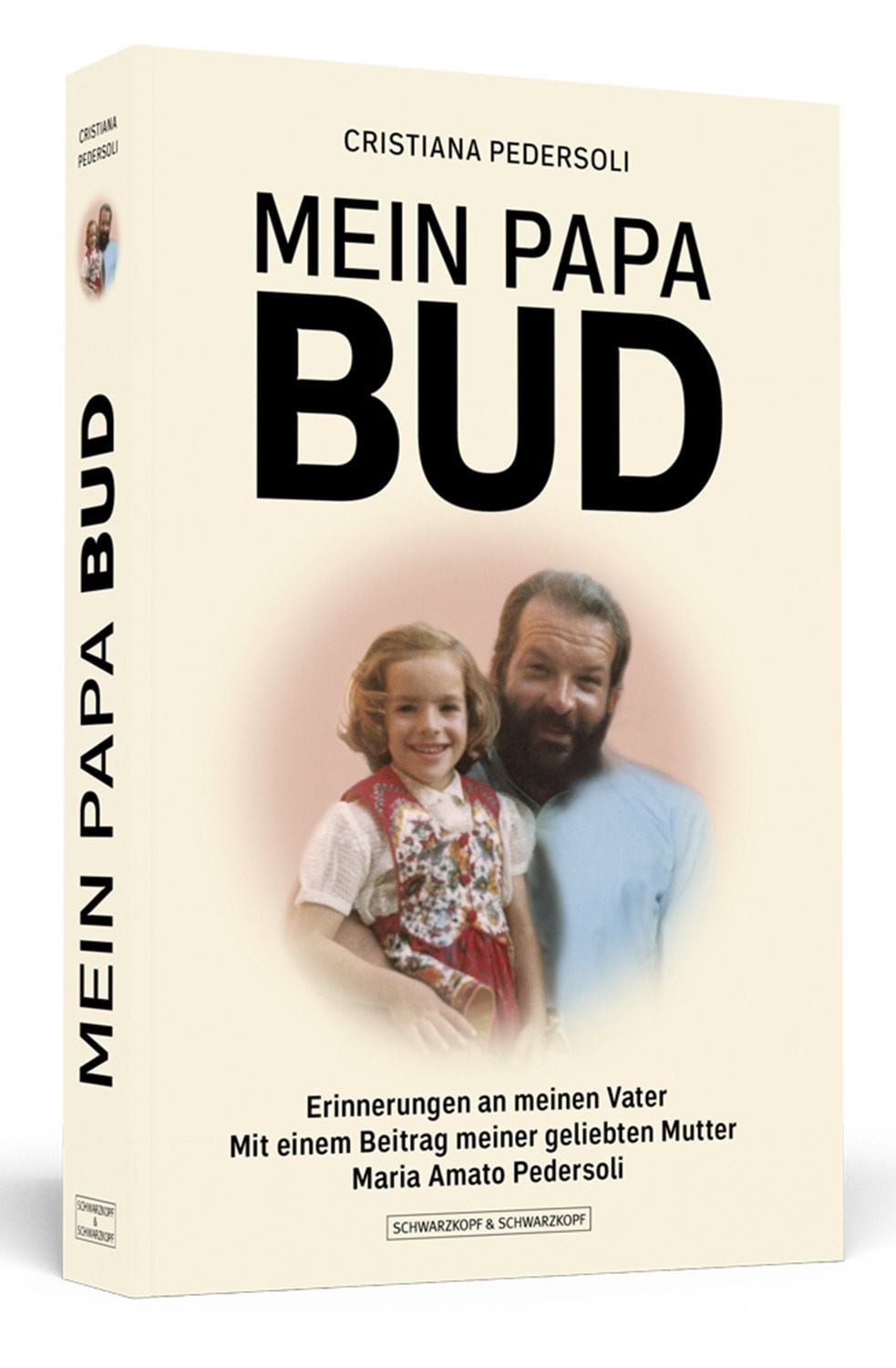 Sachbuch Mein Papa Bud Erinnerungen an meinen Vater Cristiana Pedersoli
