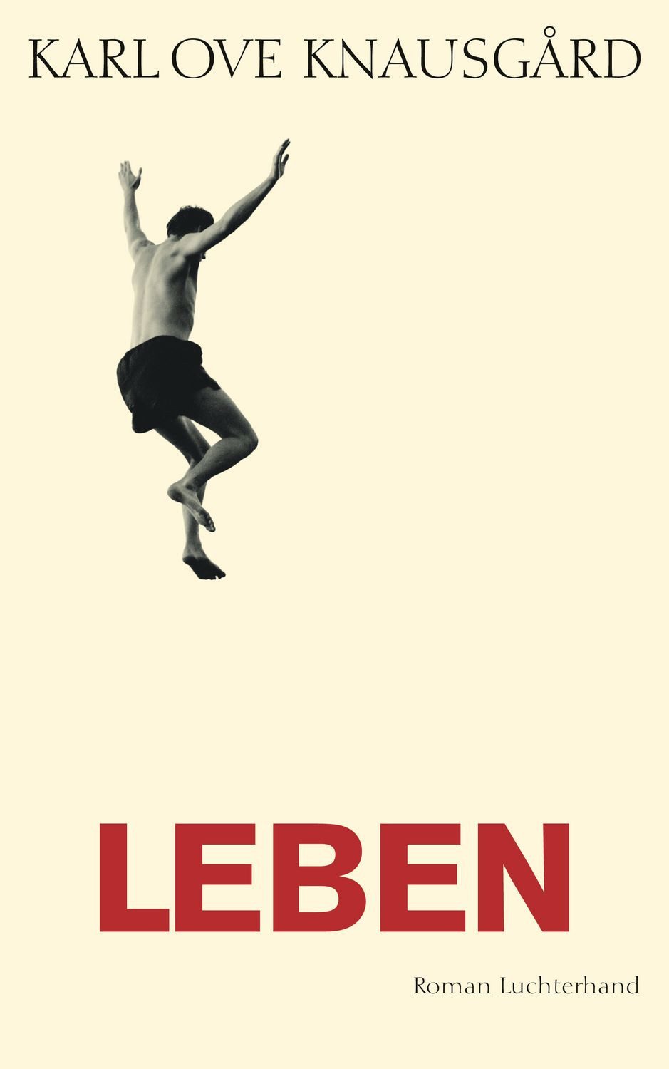 Leben / Karl Ove Knausgard