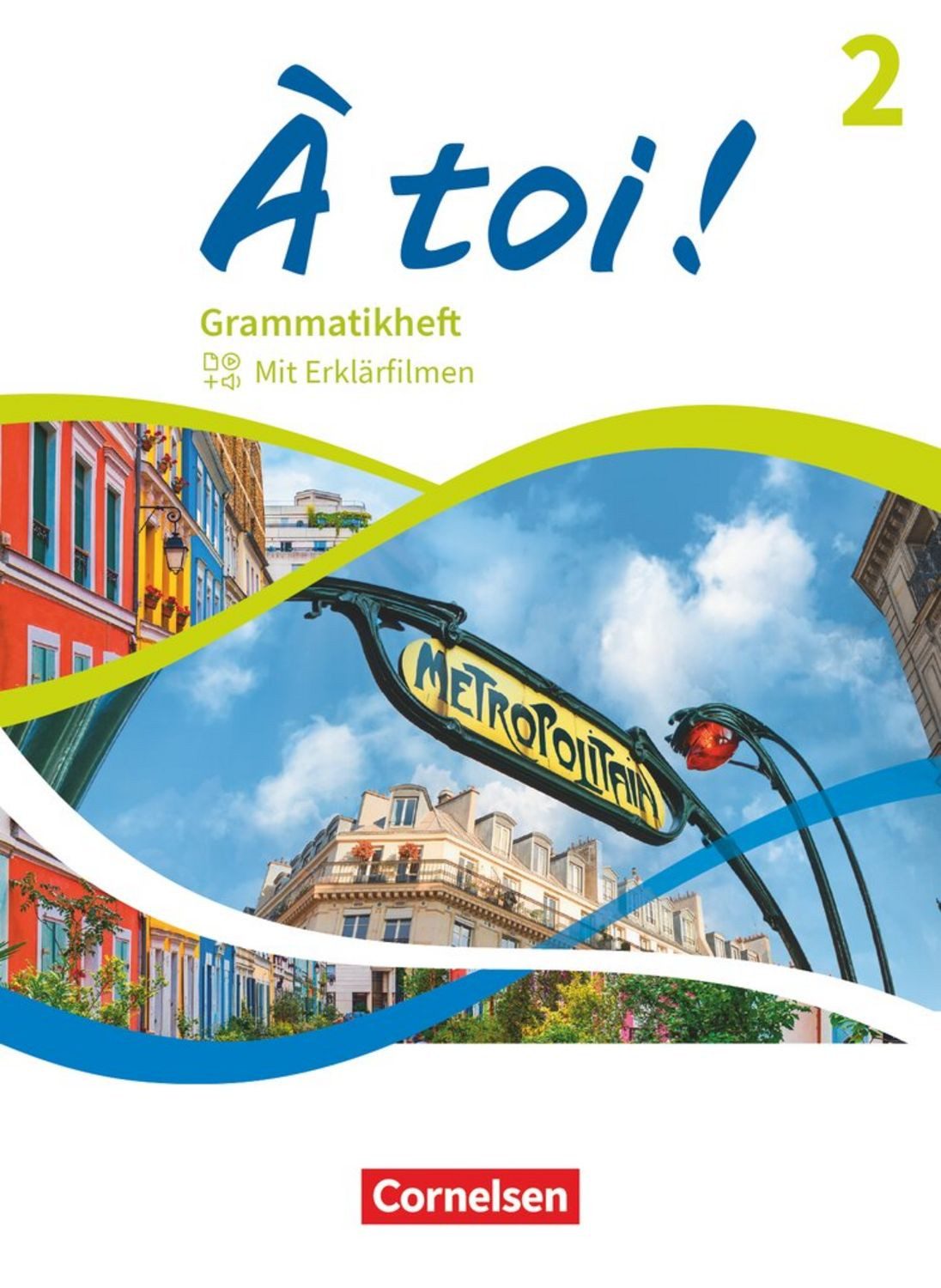 À toi ! - Ausgabe ab 2022 - Band 2 / diverse