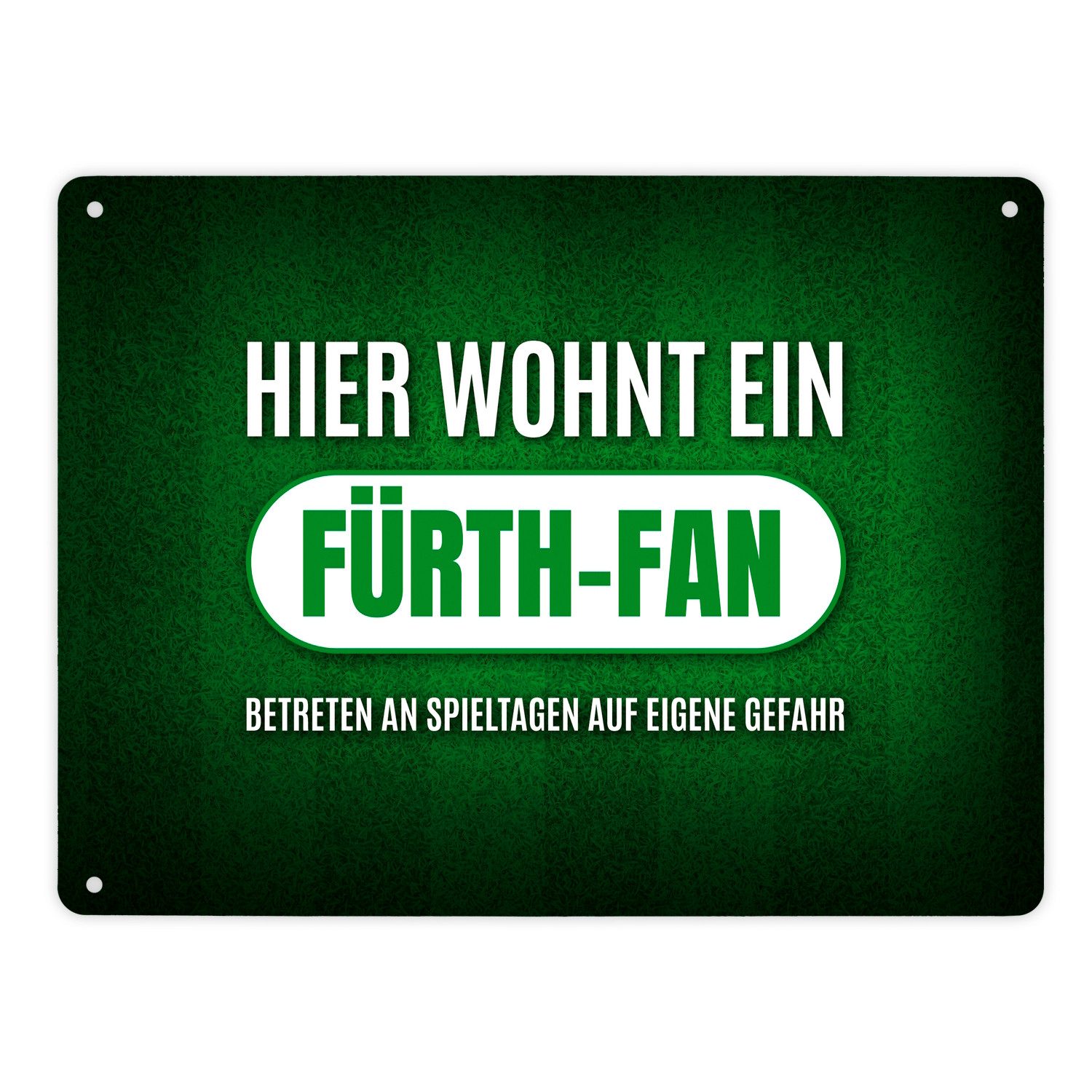 speecheese Metallschild Hier wohnt ein Fürth Fan Metallschild XL mit Rasen Motiv Schild