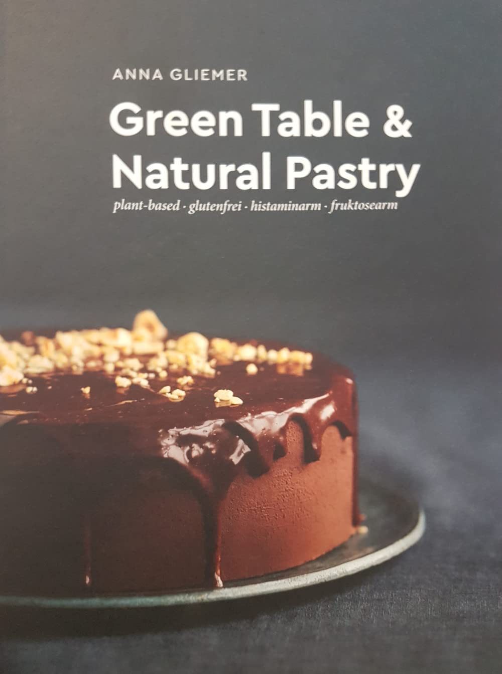 favorio Notizbuch Green Table & Natural Pastry: 80 vegane, glutenfreie Rezepte, gebunden