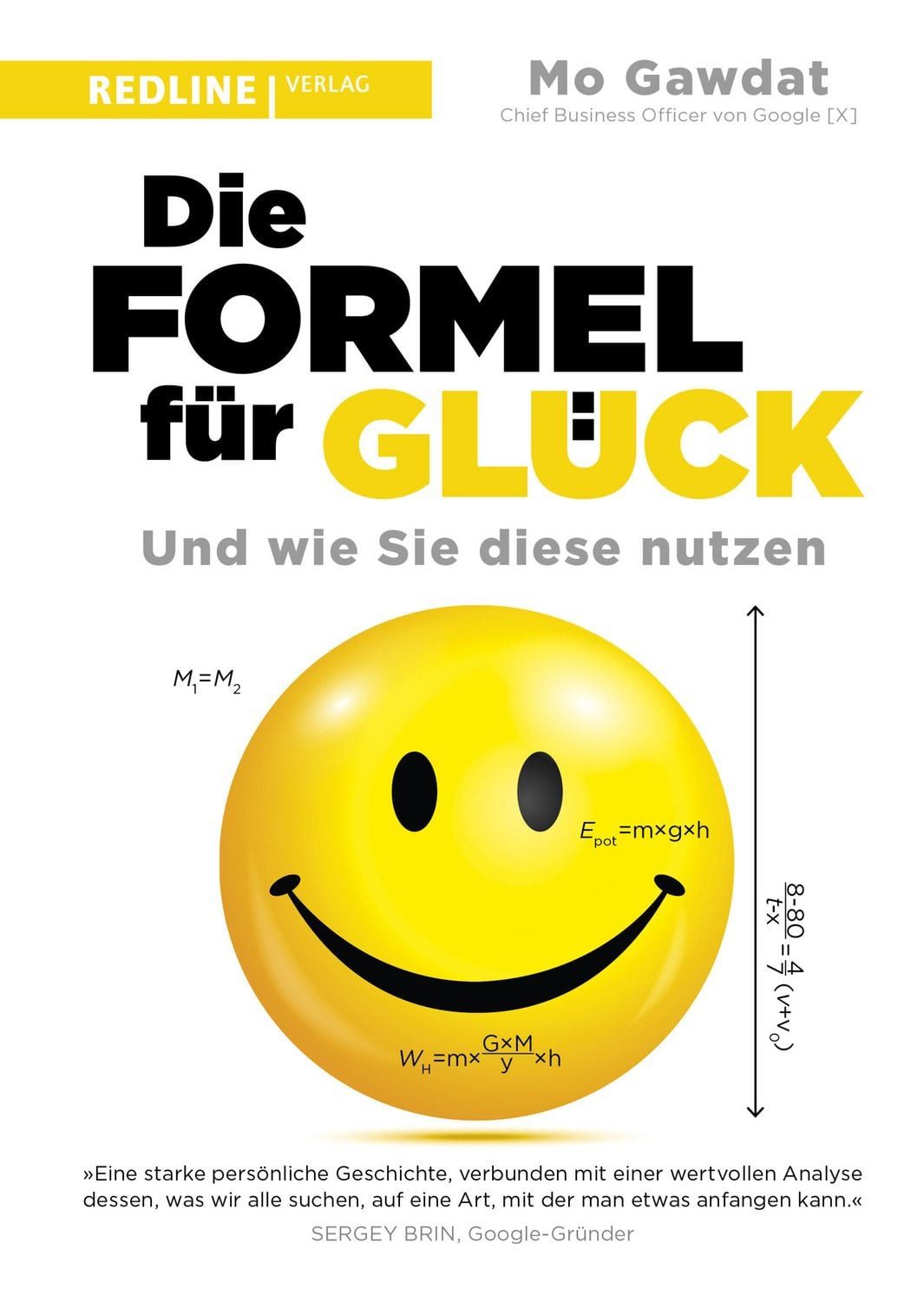 Die Formel für Glück / Mo Gawdat