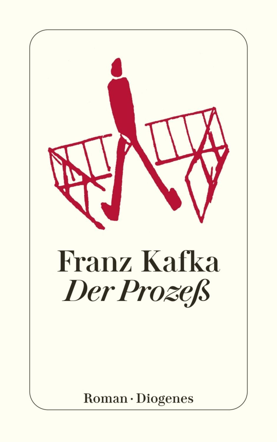 Der Prozeß / Franz Kafka