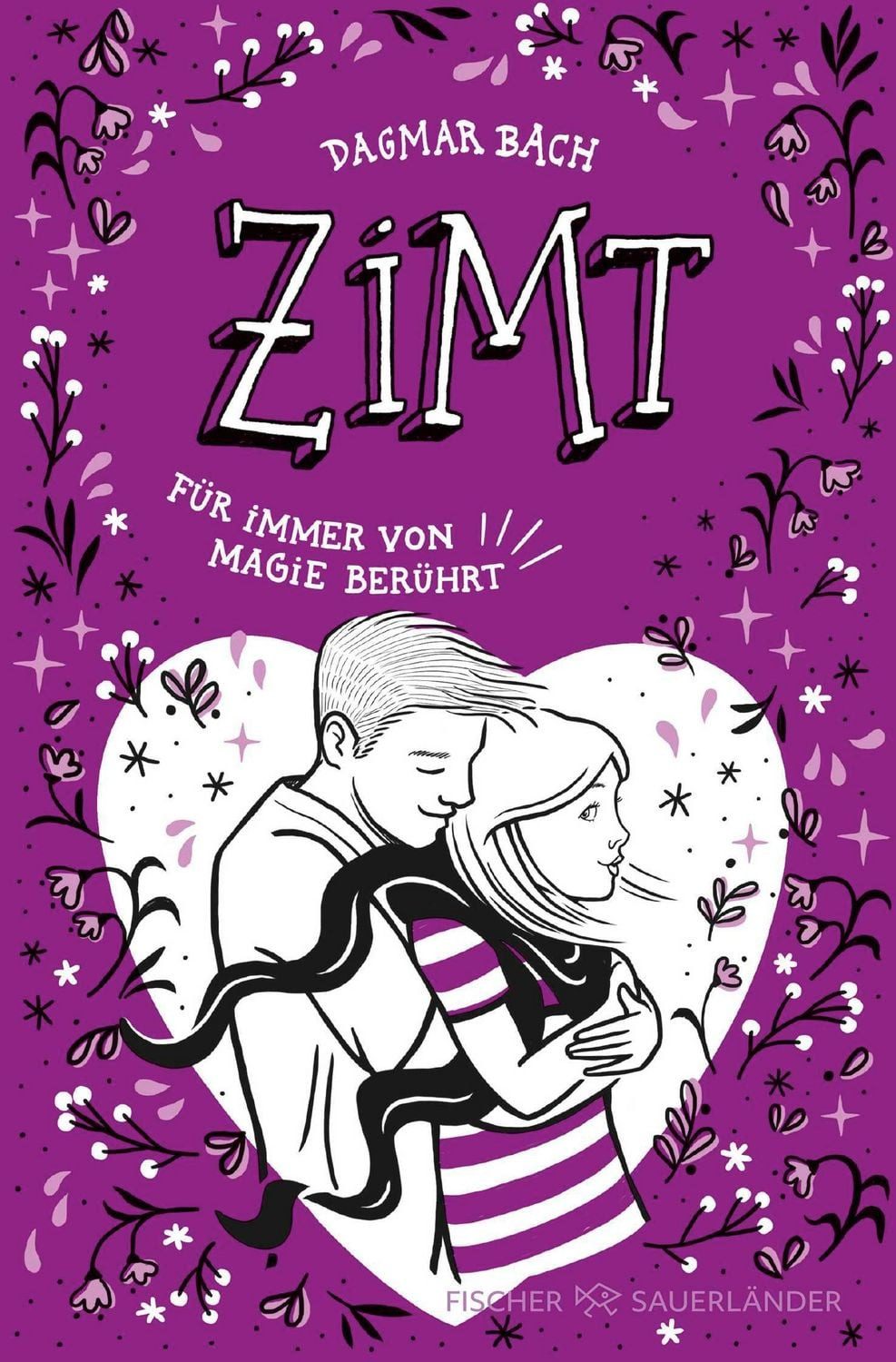Zimt − Für immer von Magie berührt / Dagmar Bach