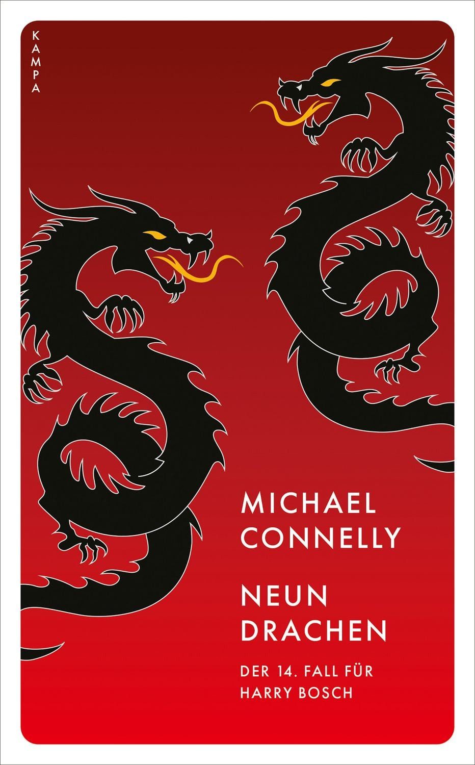 Neun Drachen / Michael Connelly